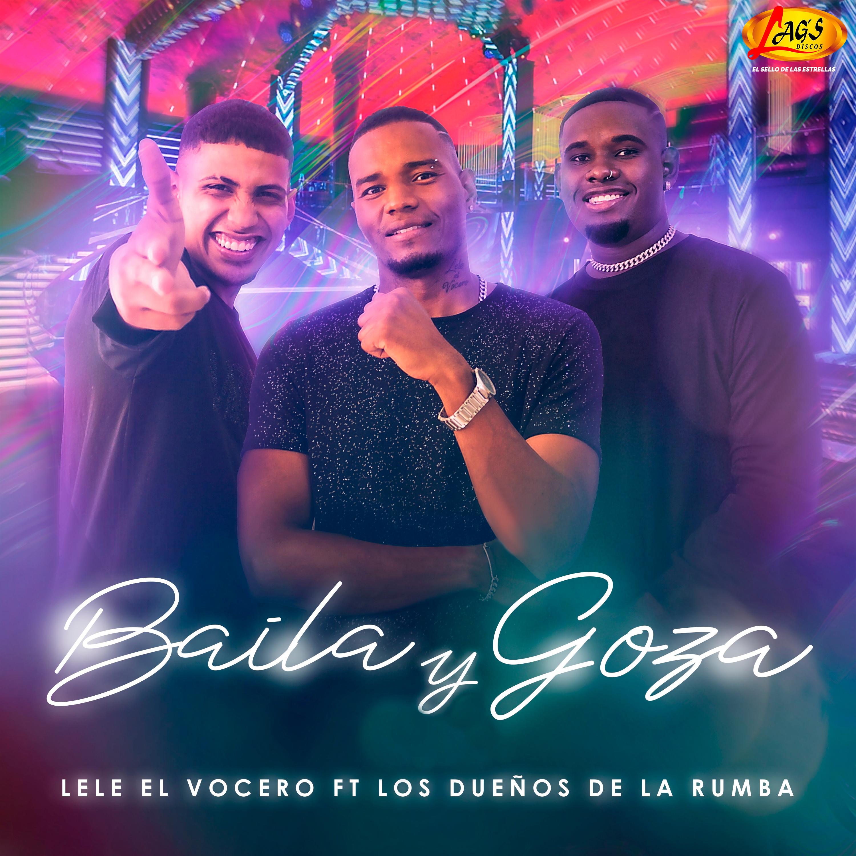 Постер альбома Baila Y Goza