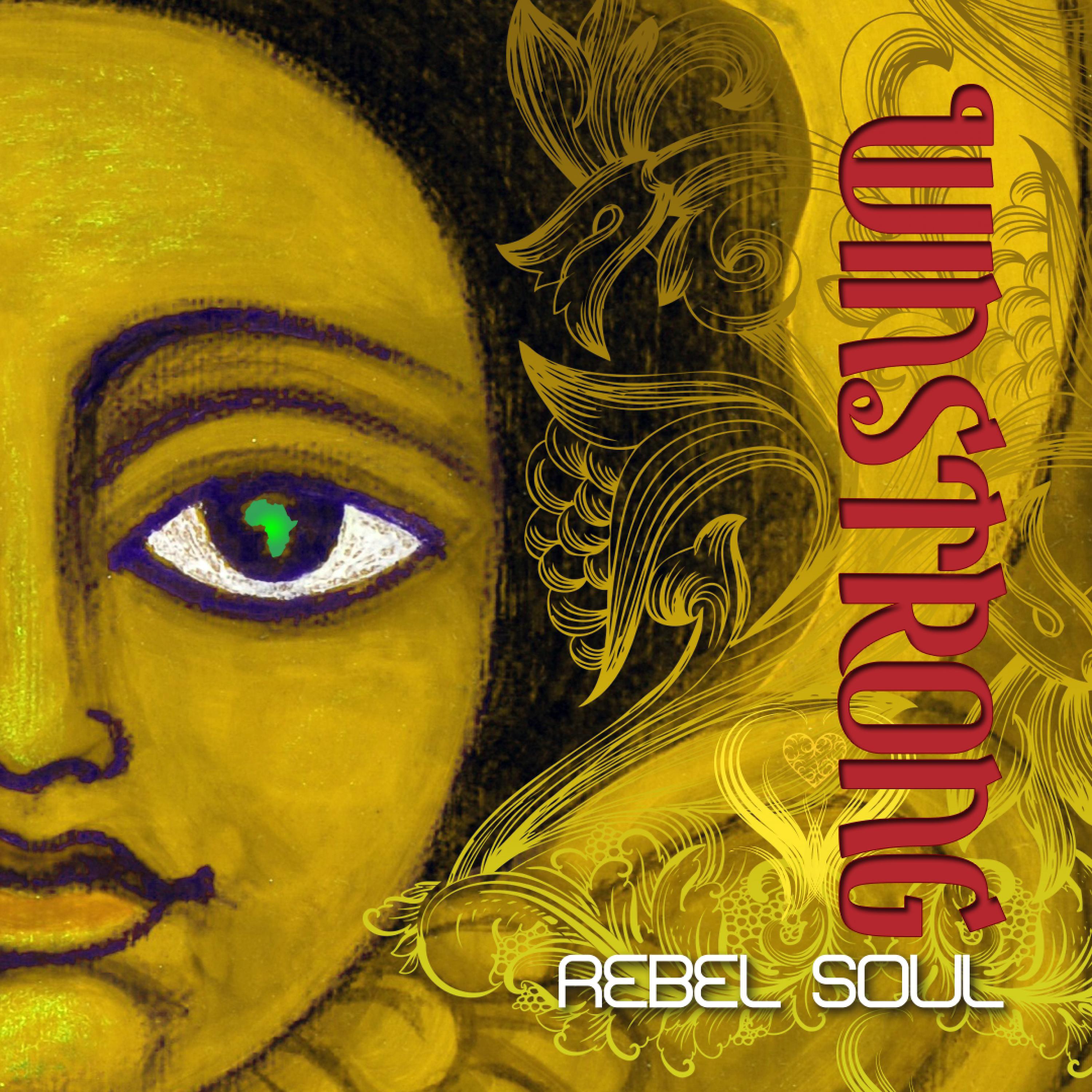 Постер альбома Rebel Soul