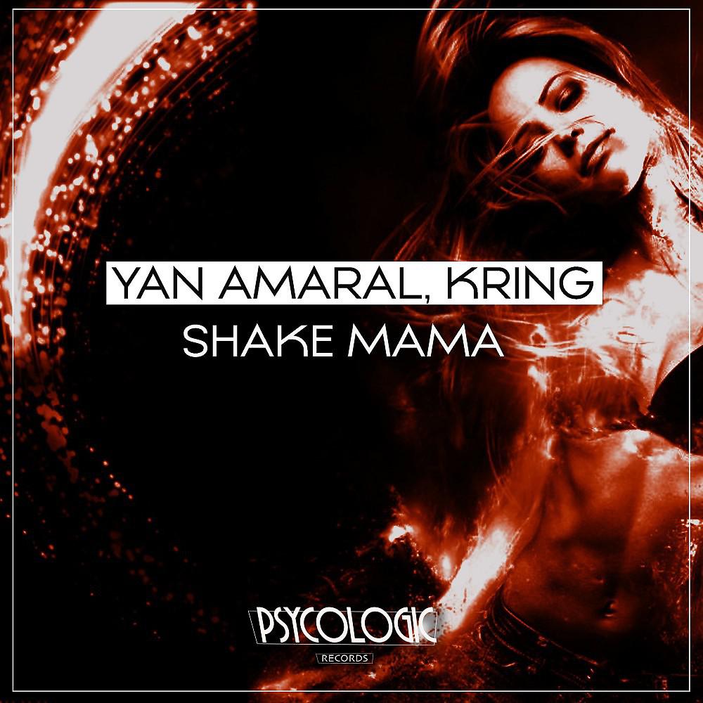 Постер альбома Shake Mama (Original Mix)