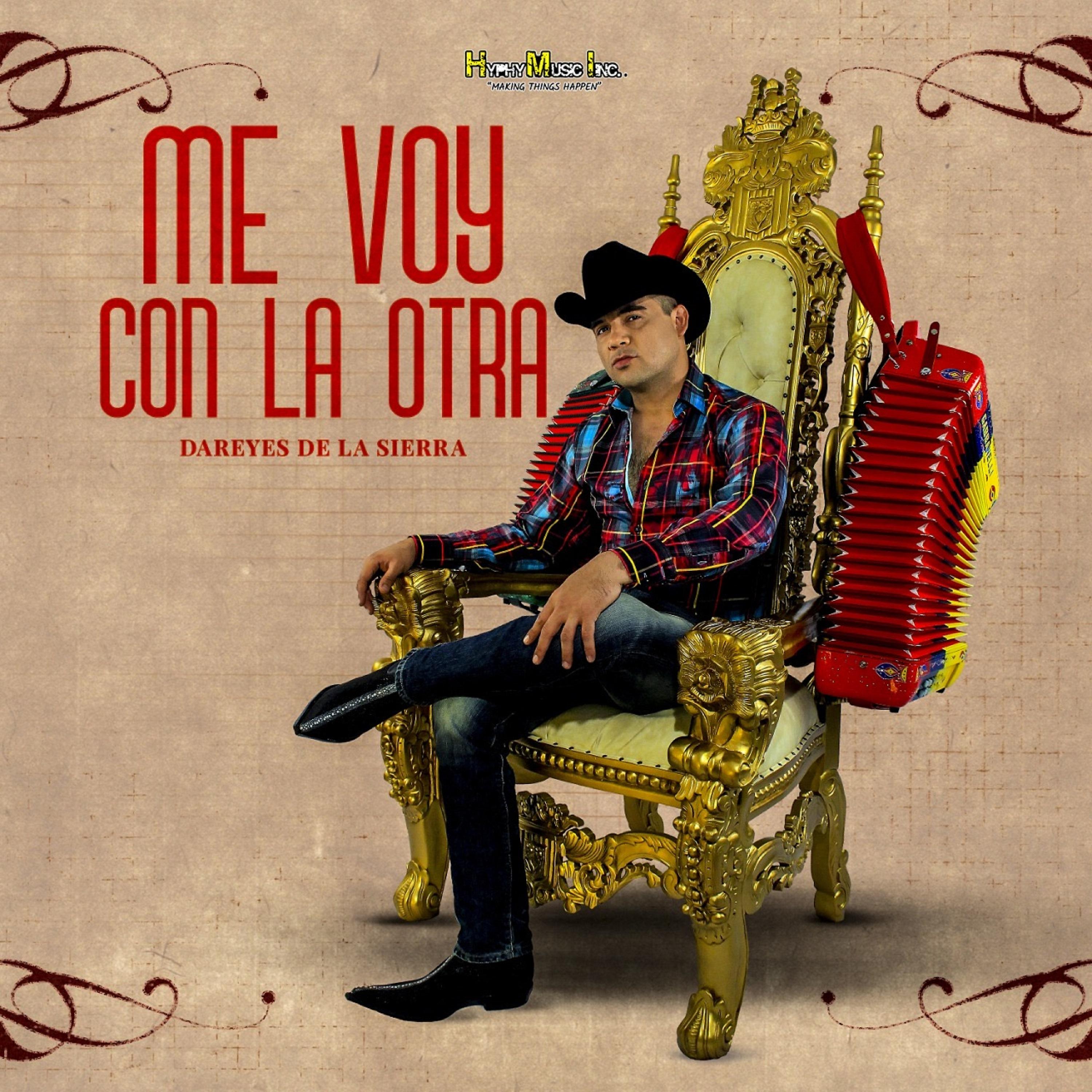 Постер альбома Me Voy Con la Otra