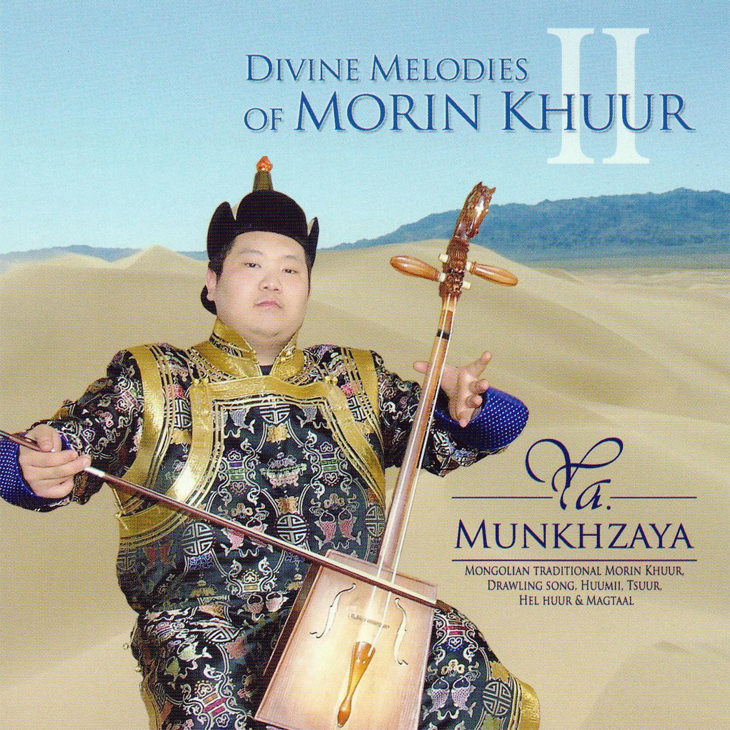 Постер альбома Divine Melodies of Morin Khuur II