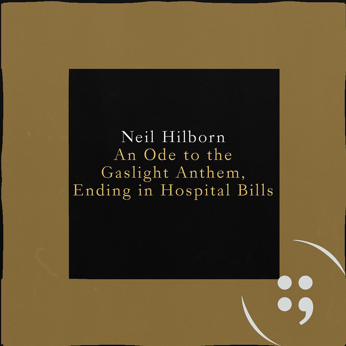 Постер альбома An Ode to the Gaslight Anthem, Ending in Hospital Bills