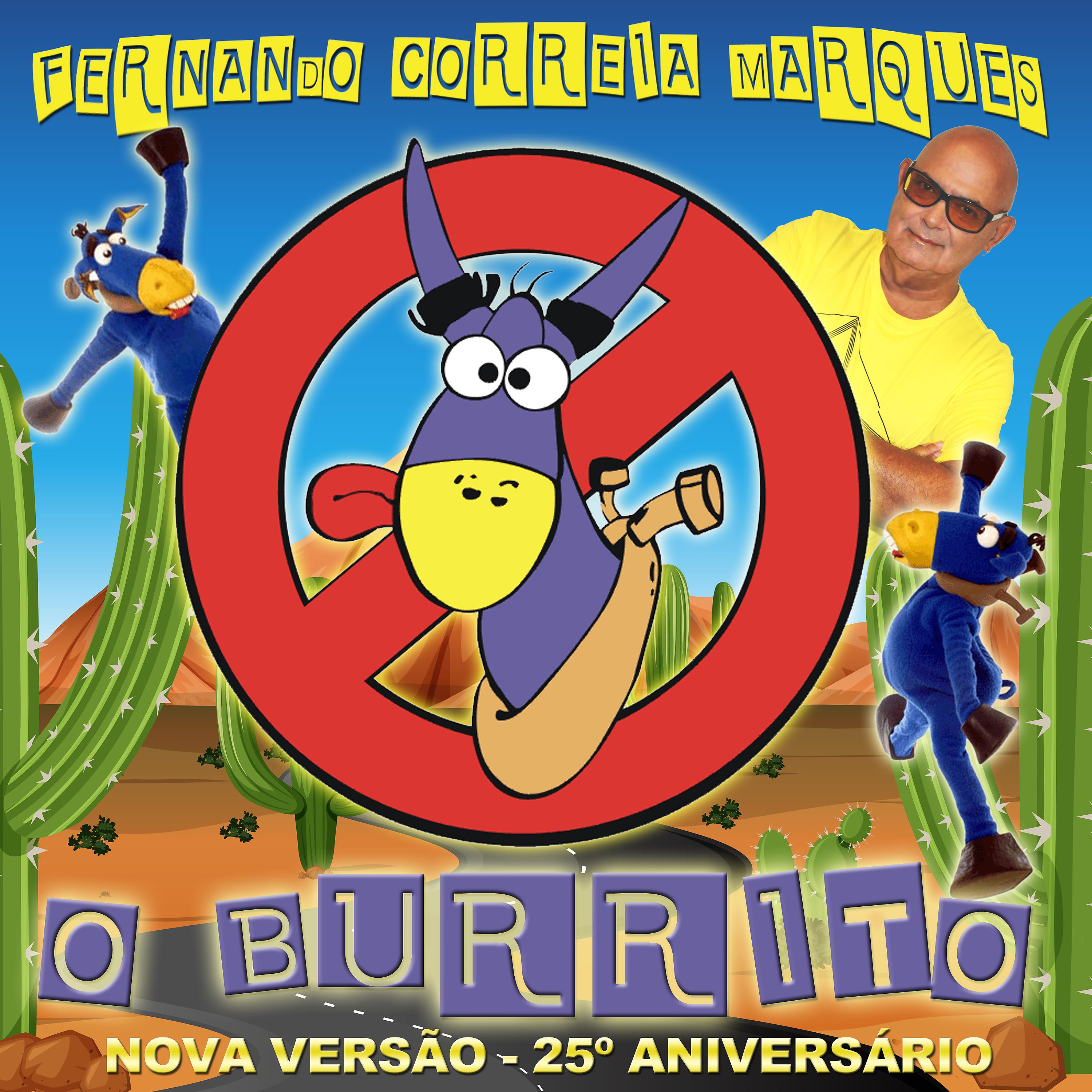 Постер альбома O Burrito (Nova Versão 25º Aniversário)