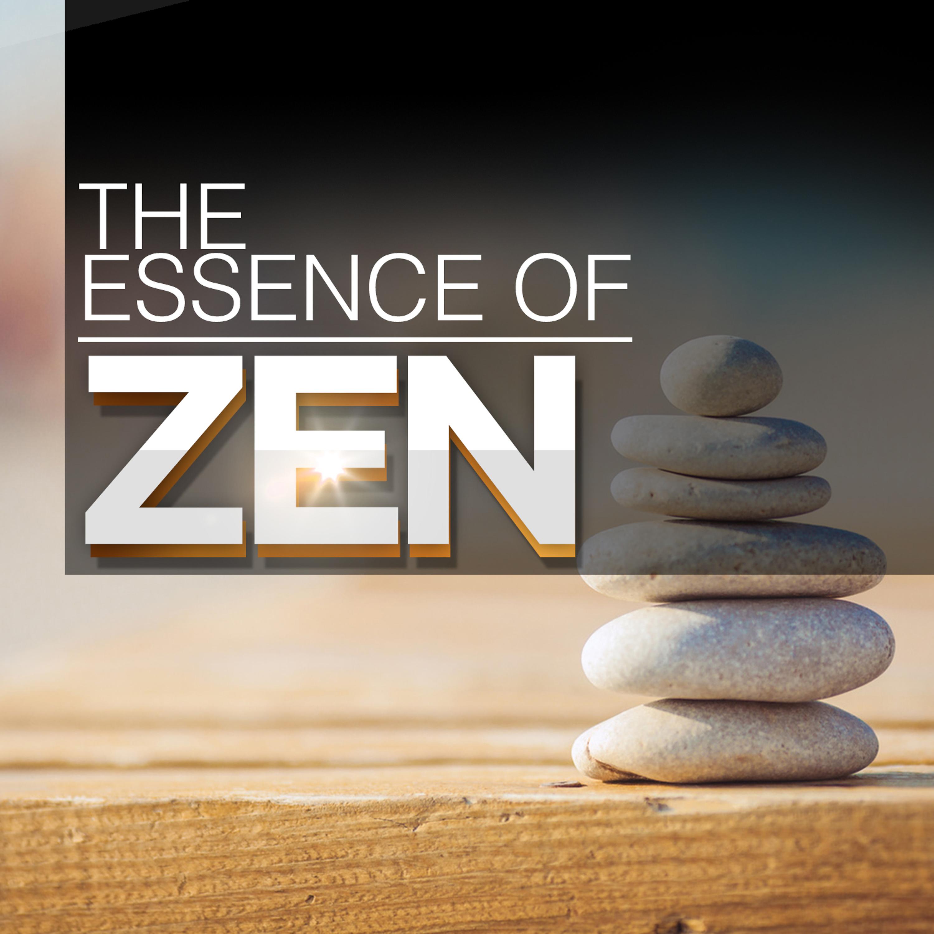 Постер альбома The Essence of Zen