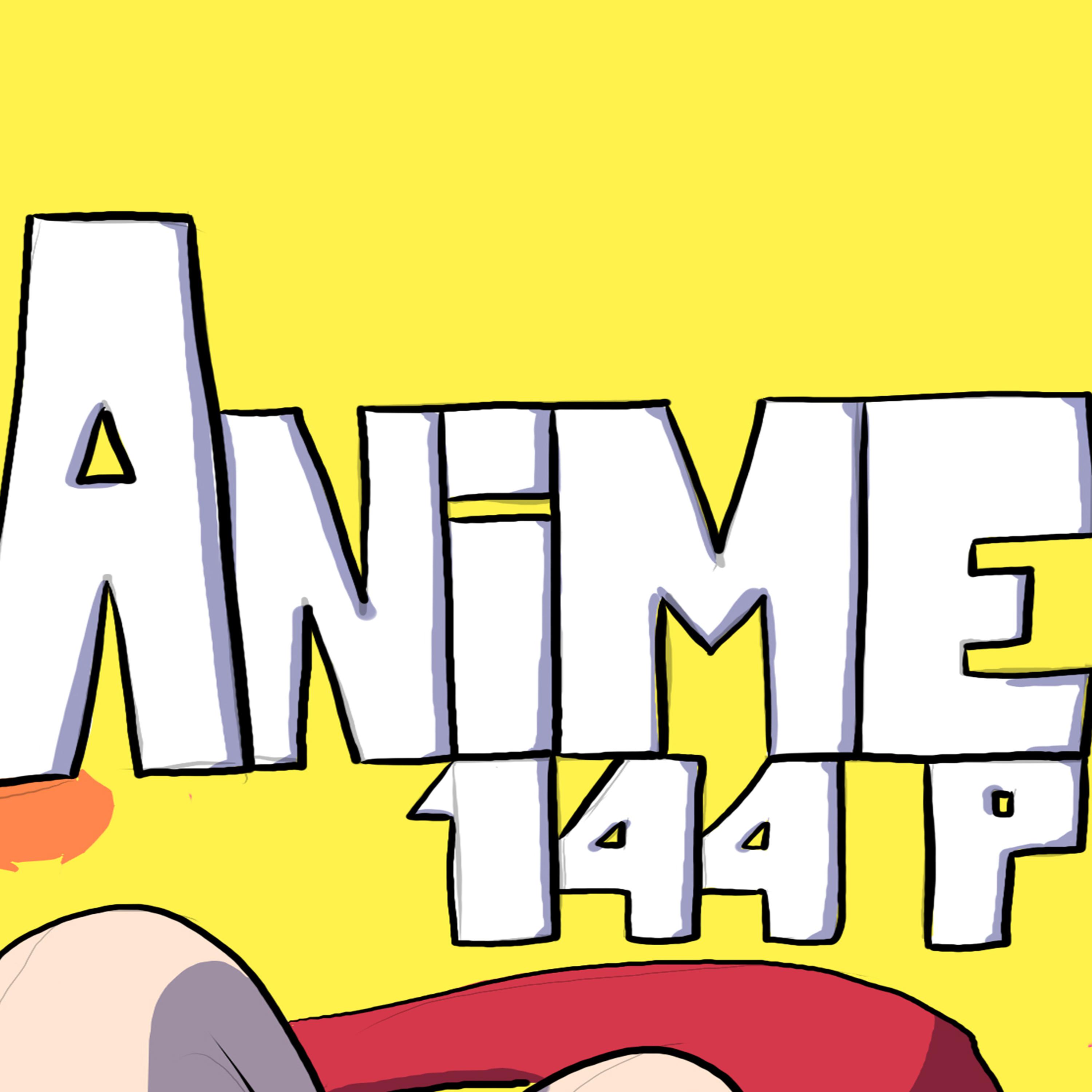 Постер альбома Anime 144P