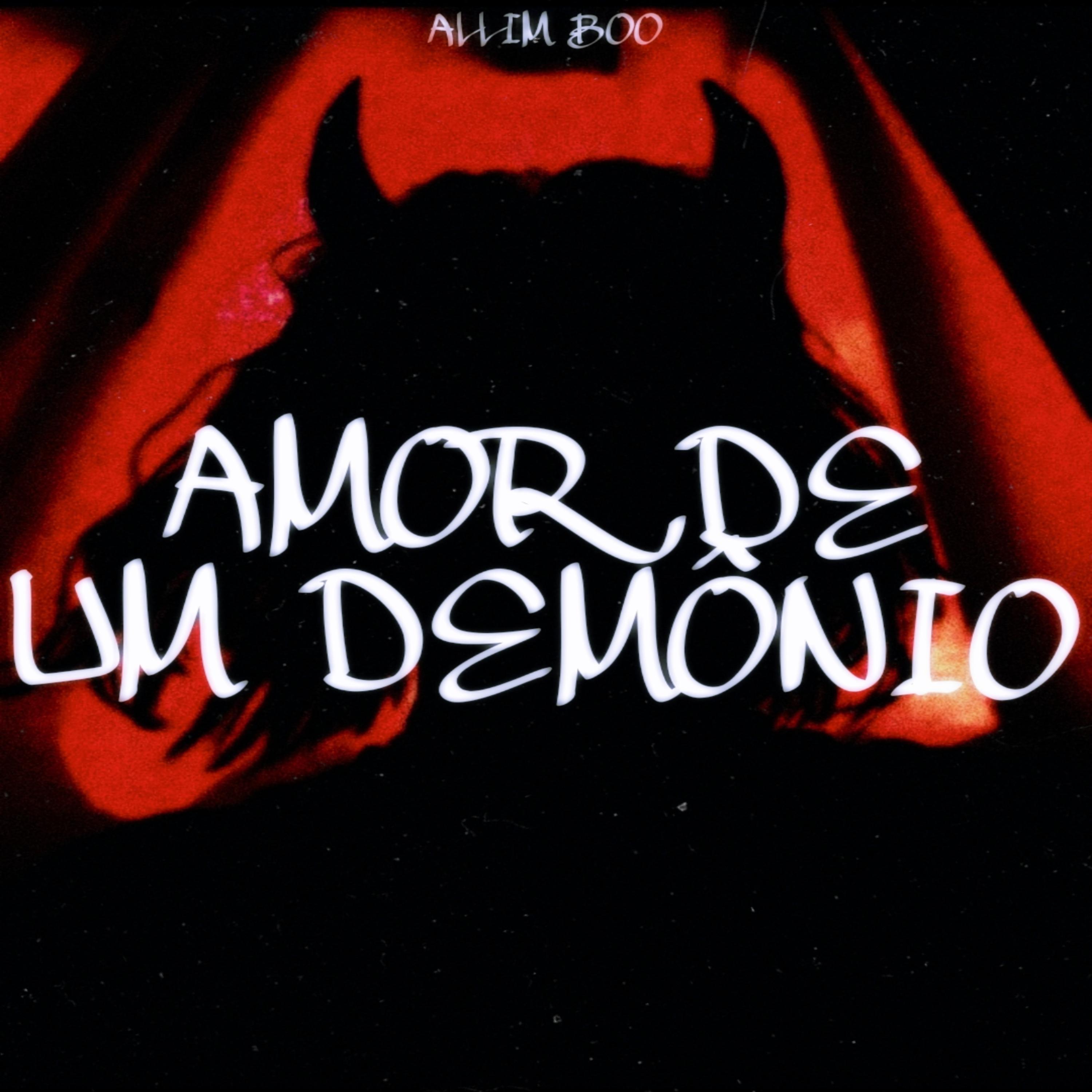 Постер альбома Amor de um Demônio