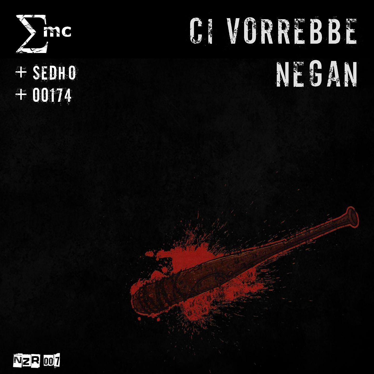 Постер альбома Ci vorrebbe Negan