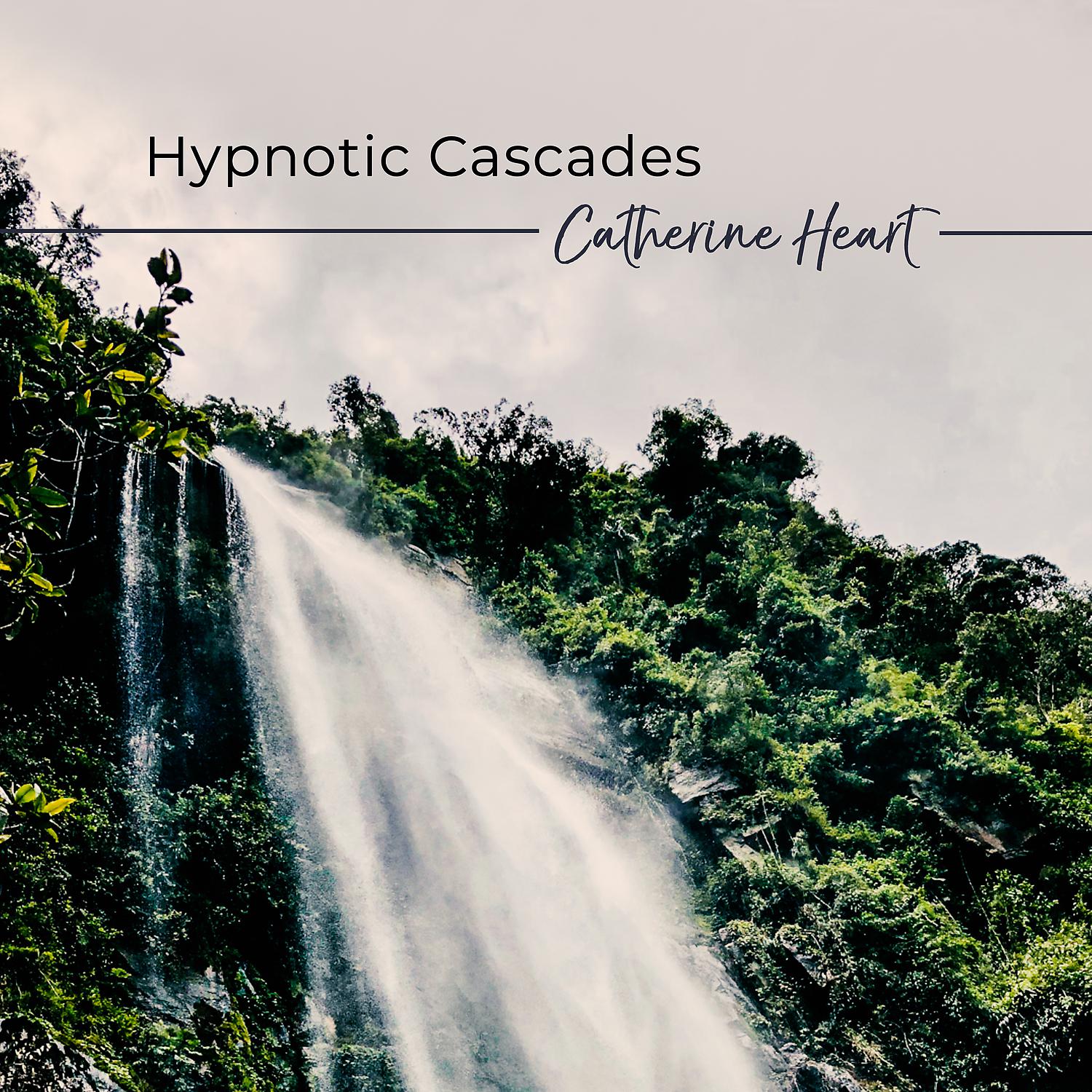 Постер альбома Hypnotic Cascades