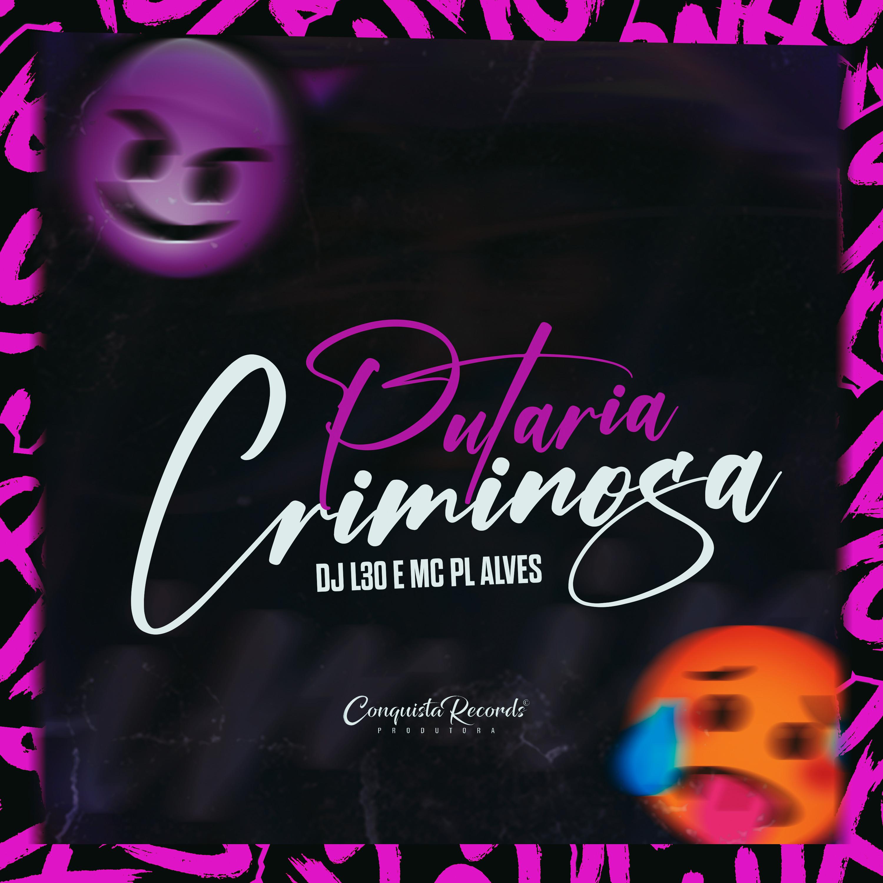 Постер альбома Putaria Criminosa