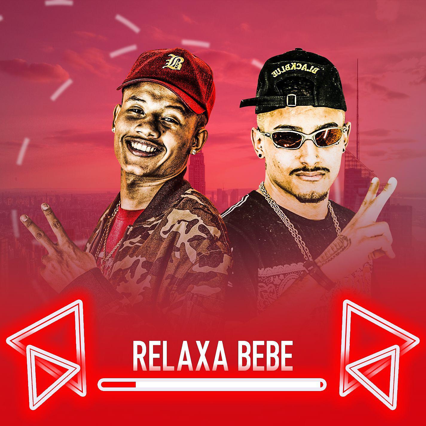 Постер альбома Relaxa bebê