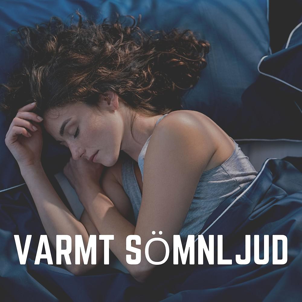 Постер альбома Varmt Sömnljud