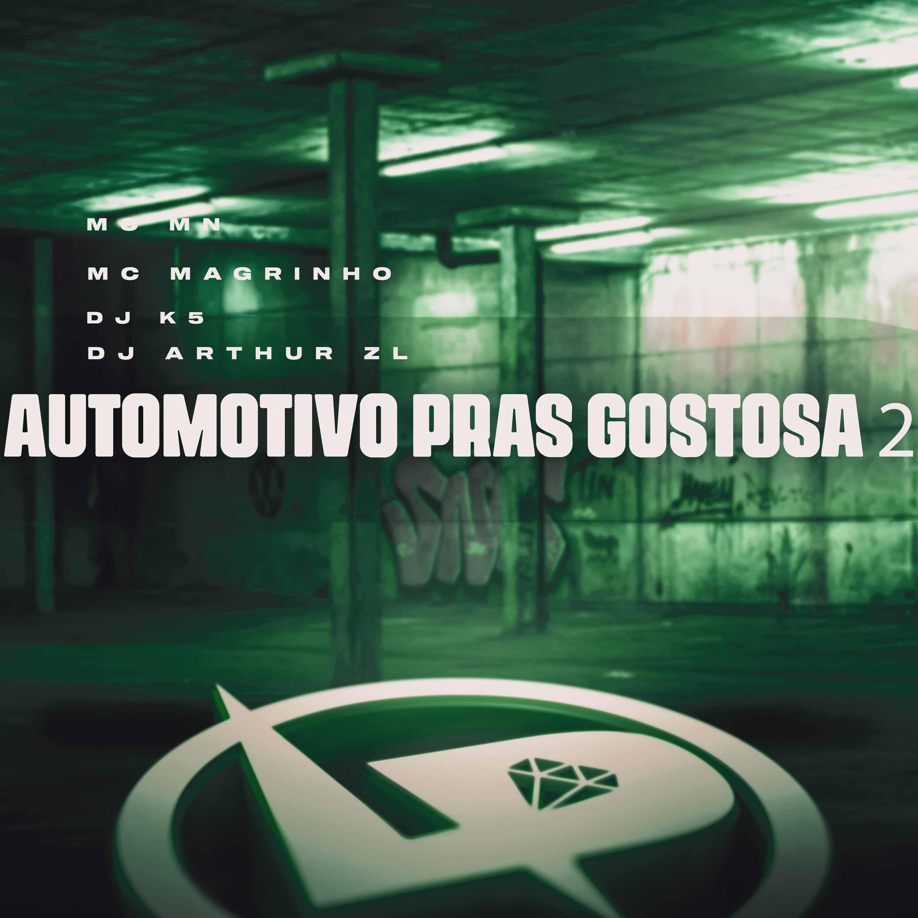 Постер альбома Automotivo Pras Gostosa 2