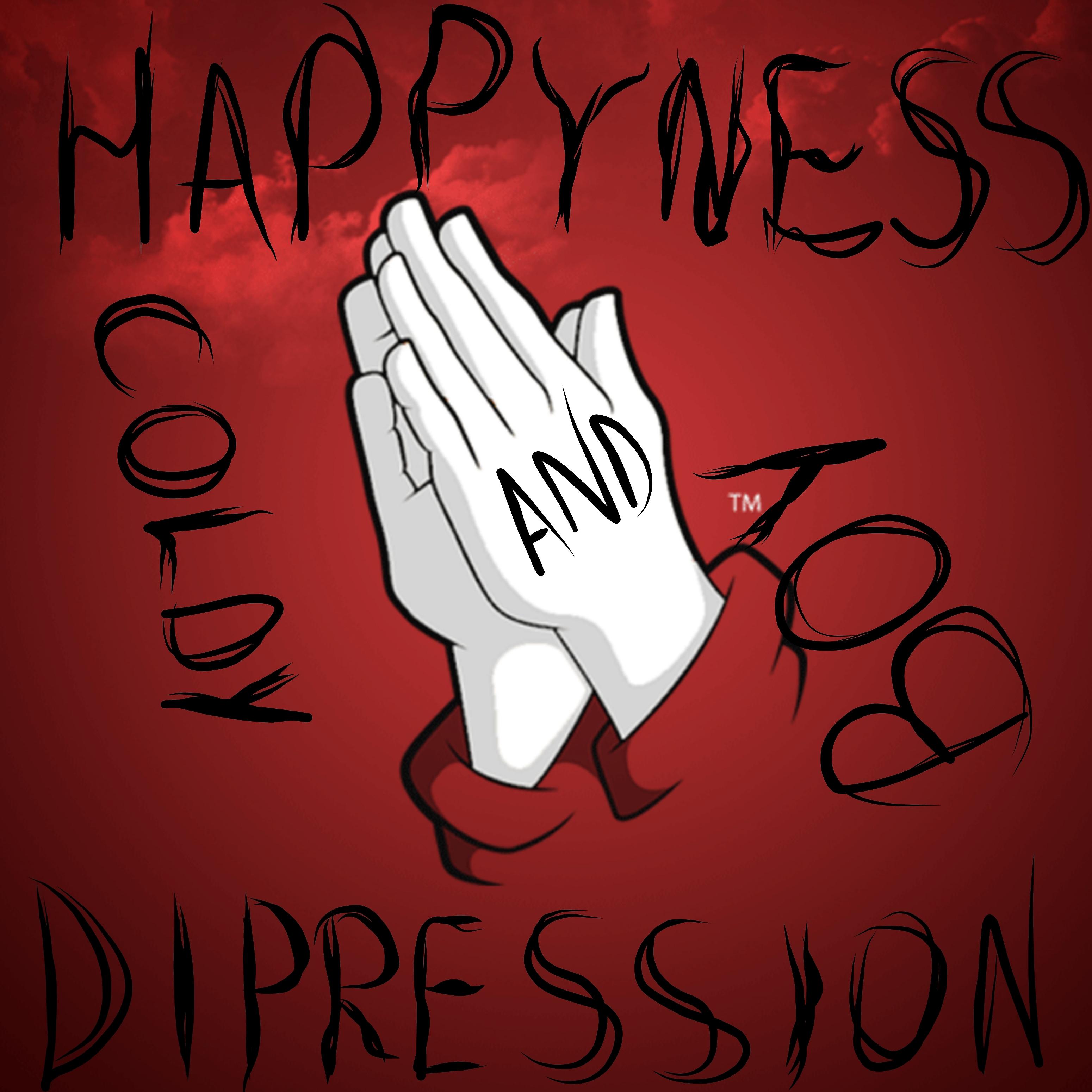 Постер альбома Happiness and Dipression