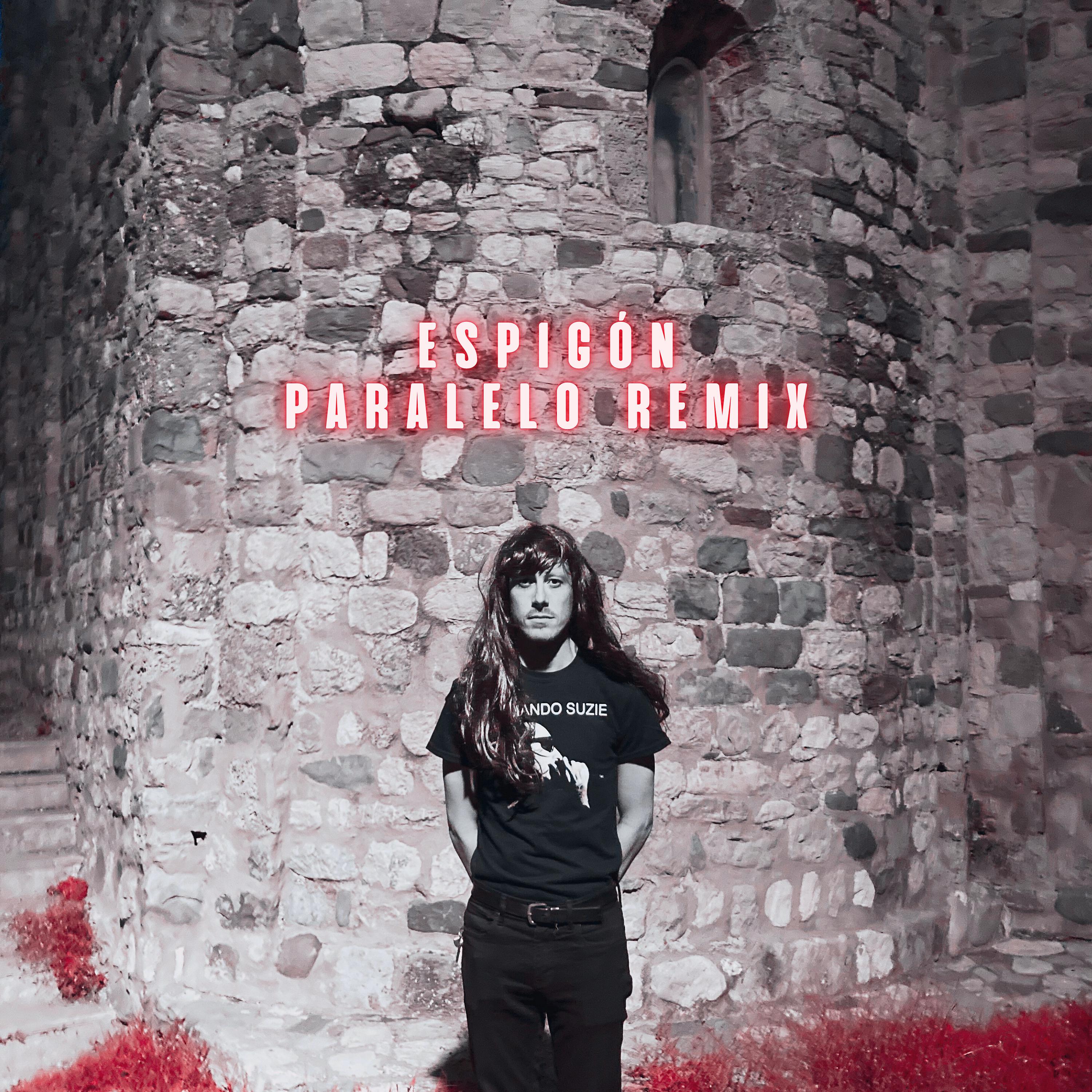 Постер альбома Espigón (Paralelo Remix)