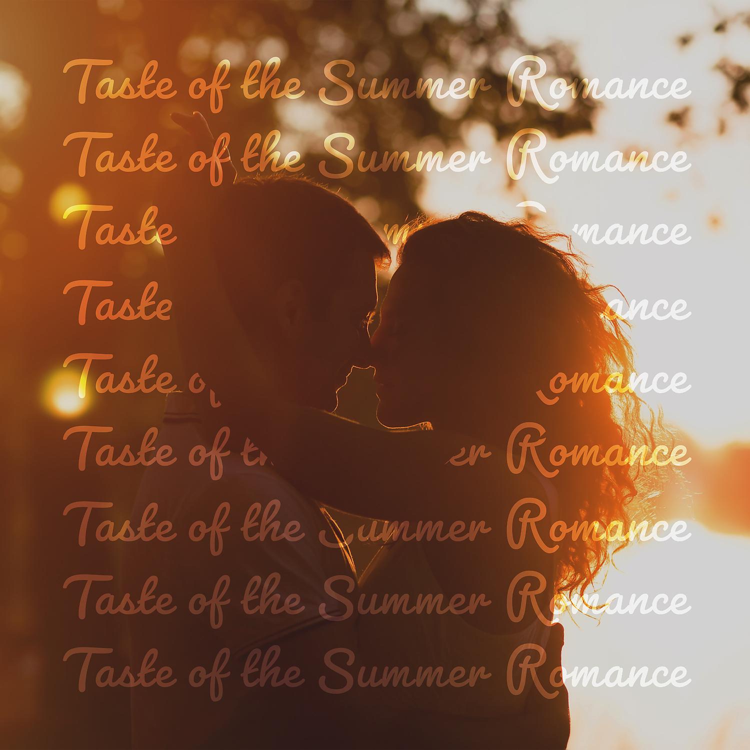 Постер альбома Taste of the Summer Romance: Saxophone Serenades