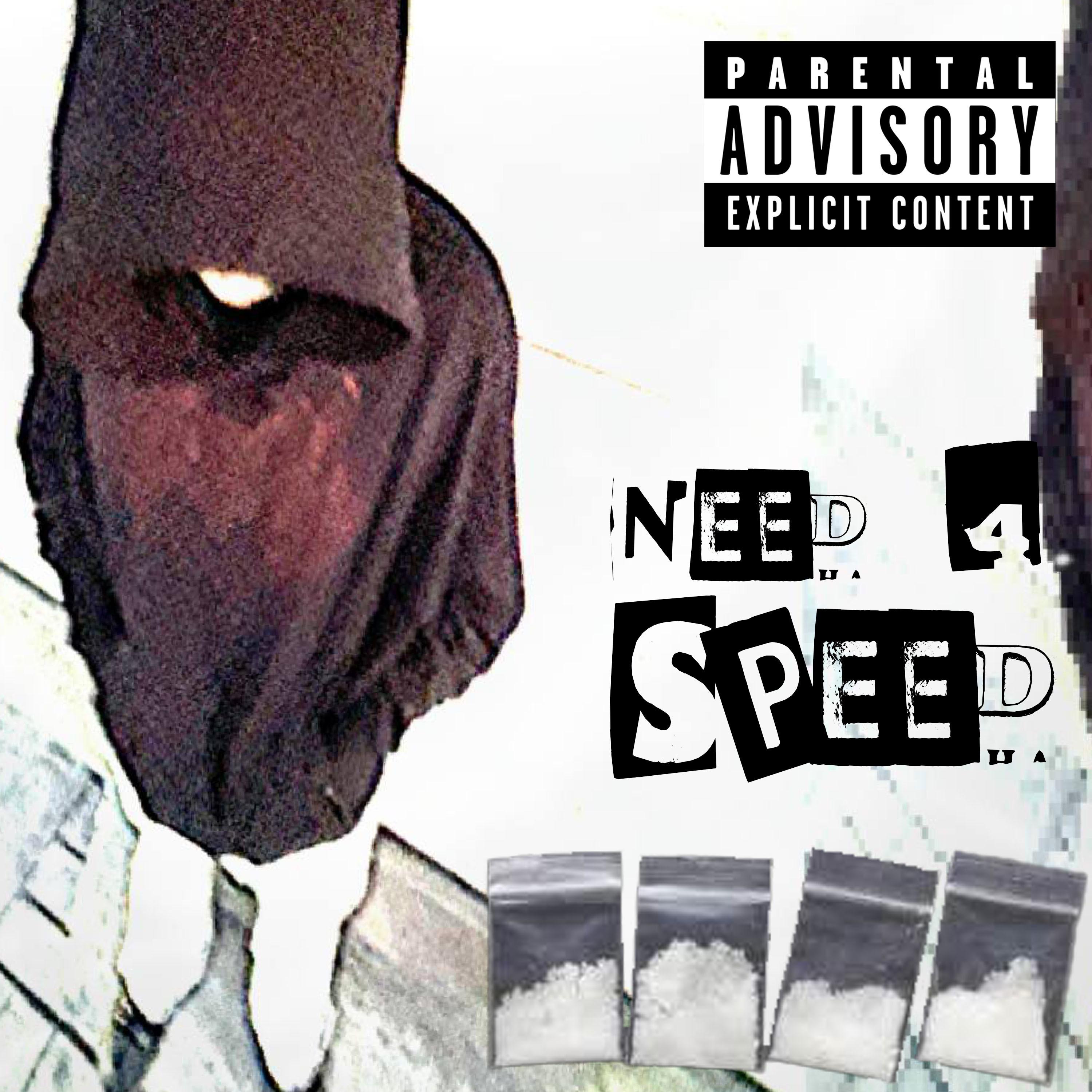 Постер альбома Need 4 Speed