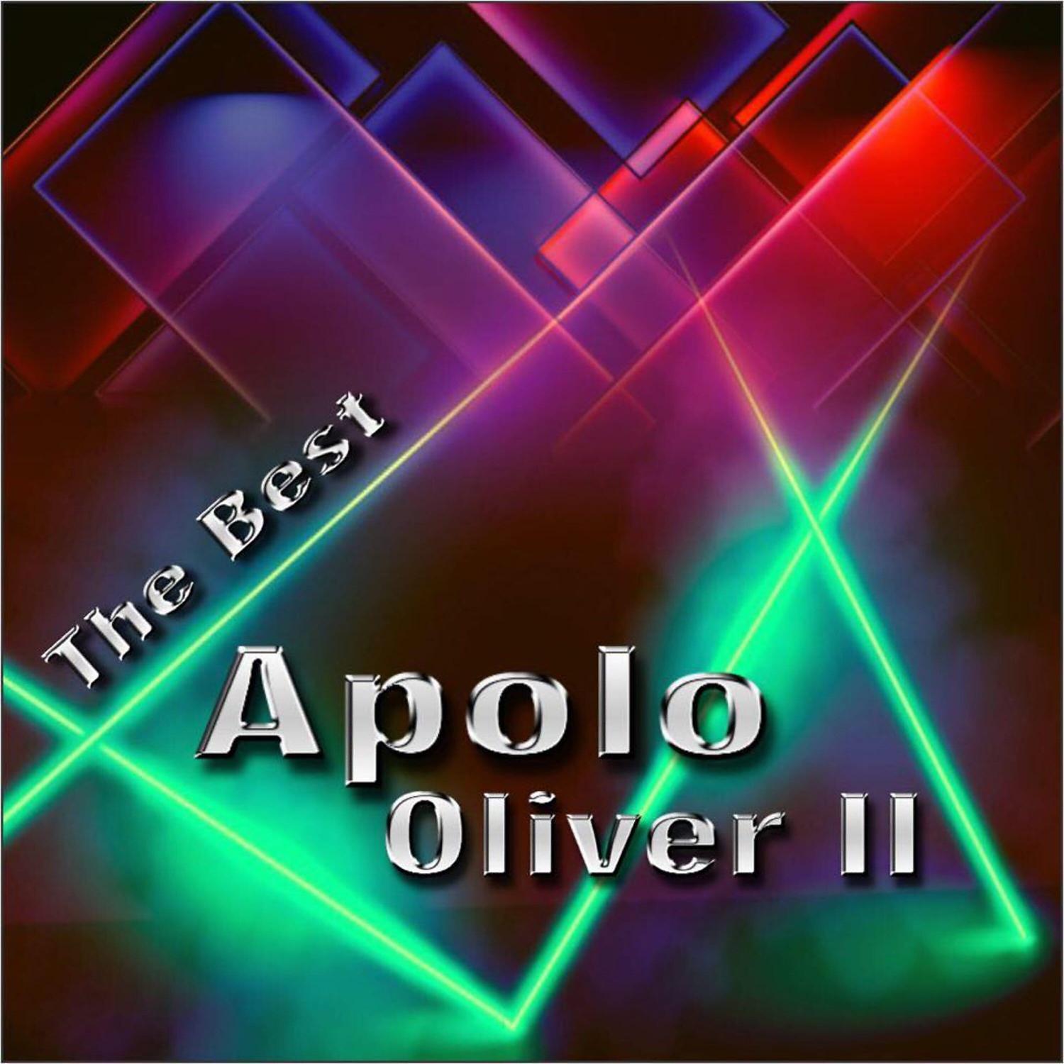 Постер альбома The Best Apolo Oliver II