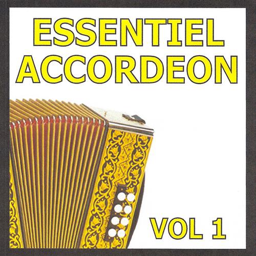 Постер альбома Essentiel Accordéon, vol. 1