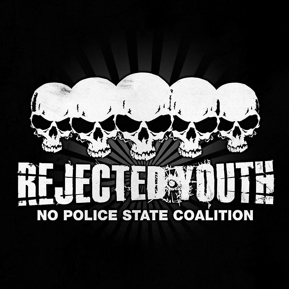 Постер альбома No Police State Coalition