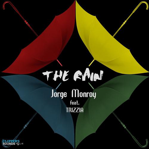 Постер альбома The Rain (Radio Edit)