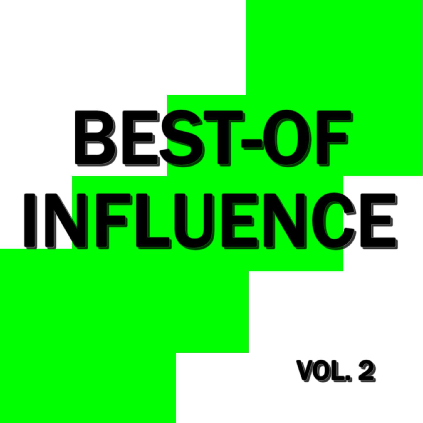 Постер альбома Best-Of Influence