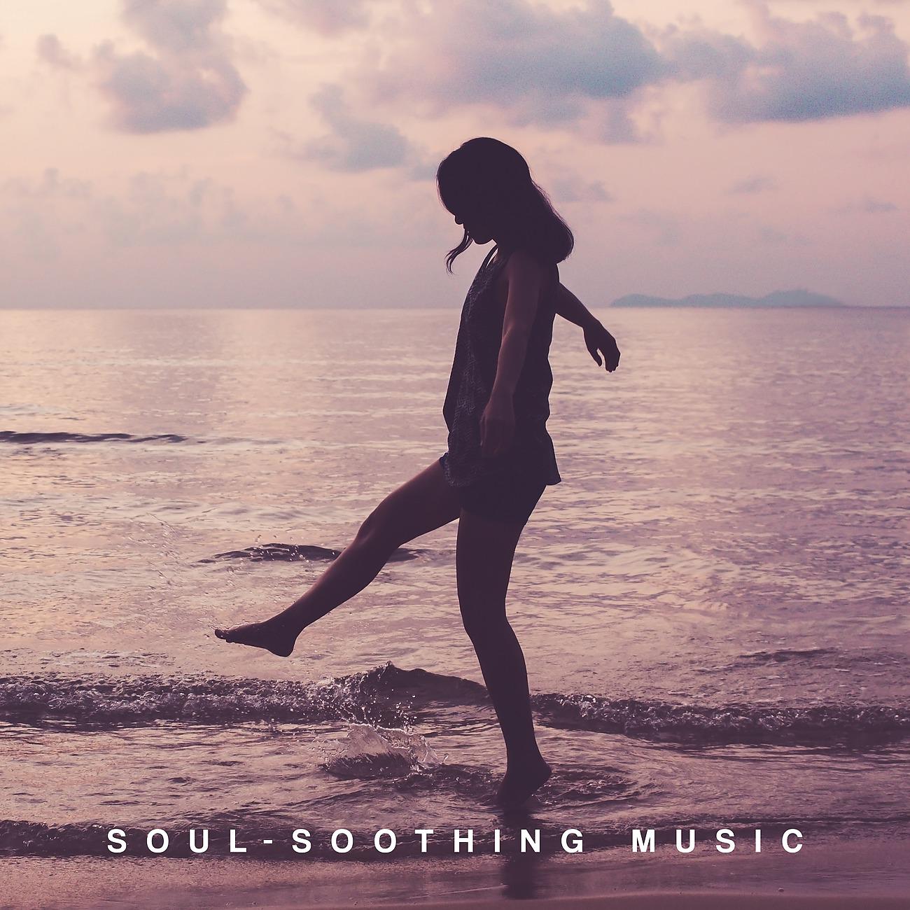 Постер альбома Soul-Soothing Music