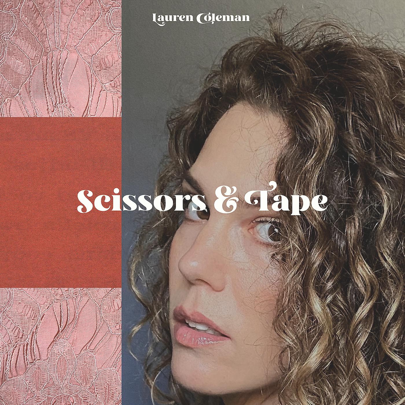 Постер альбома Scissors & Tape