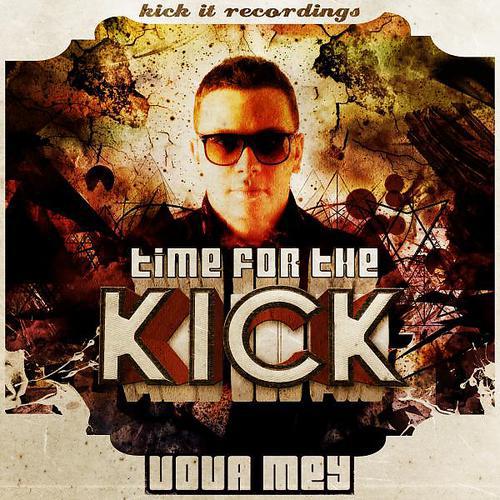 Постер альбома Time For The Kick