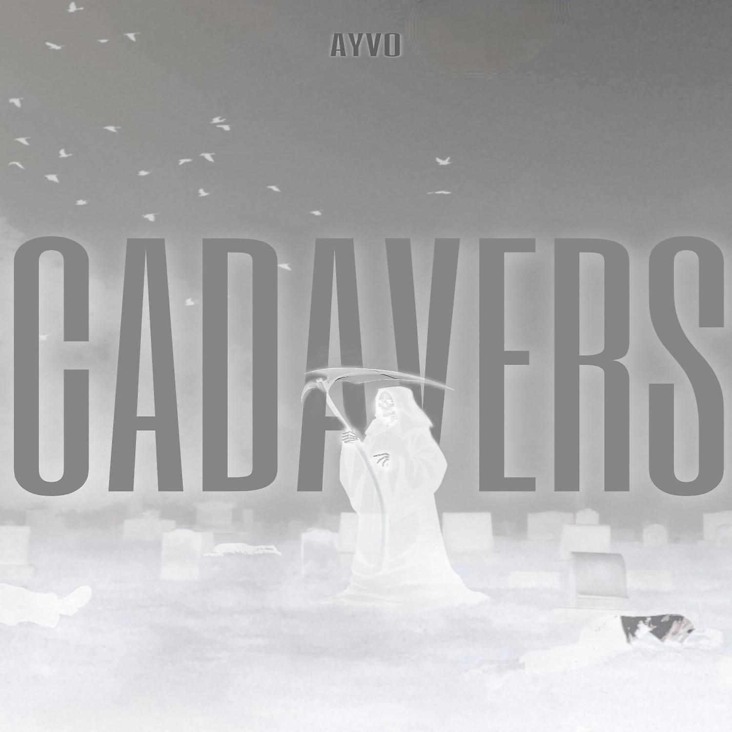 Постер альбома Cadavers