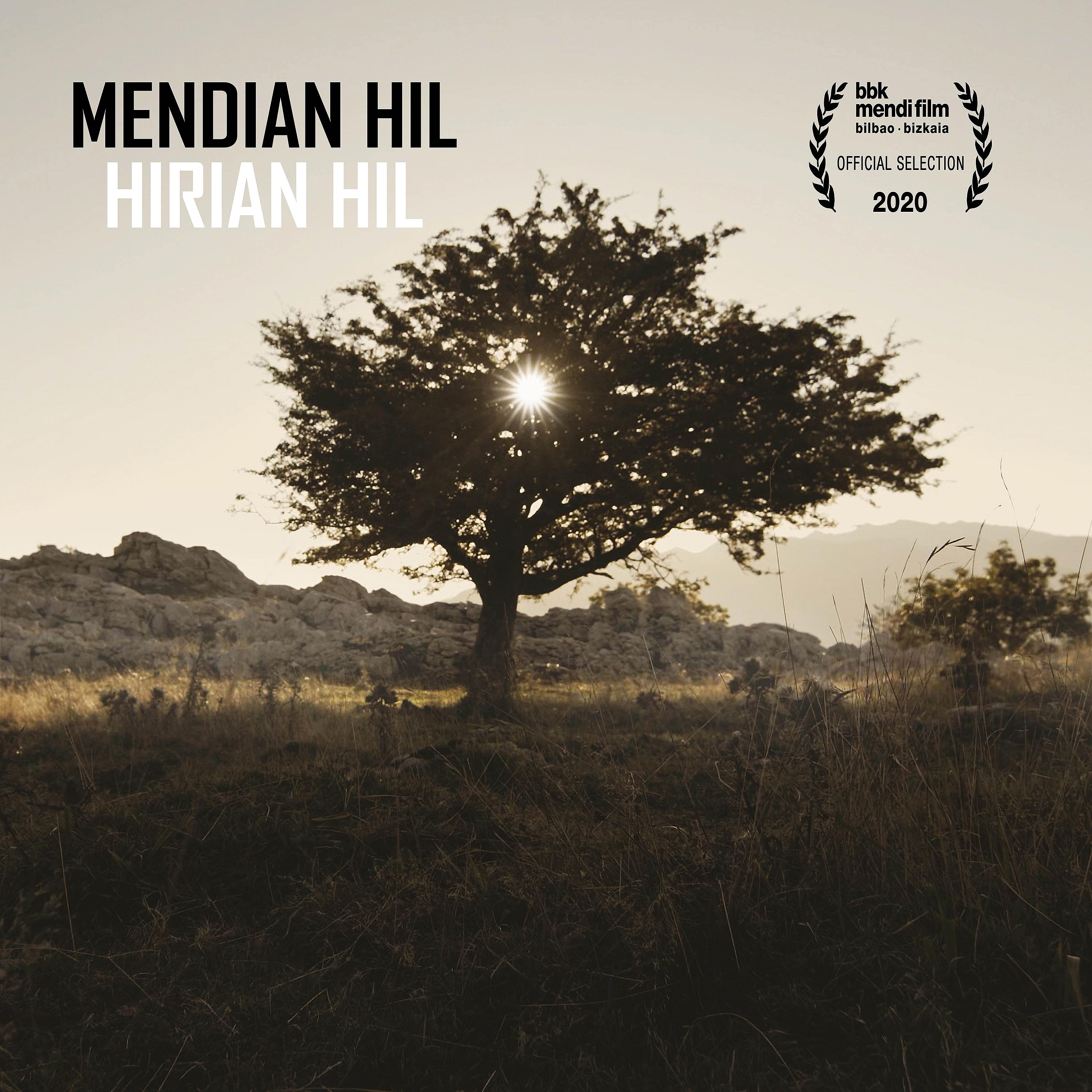 Постер альбома Mendian Hil, Hirian Hil (Soundtrack from the Motion Picture)