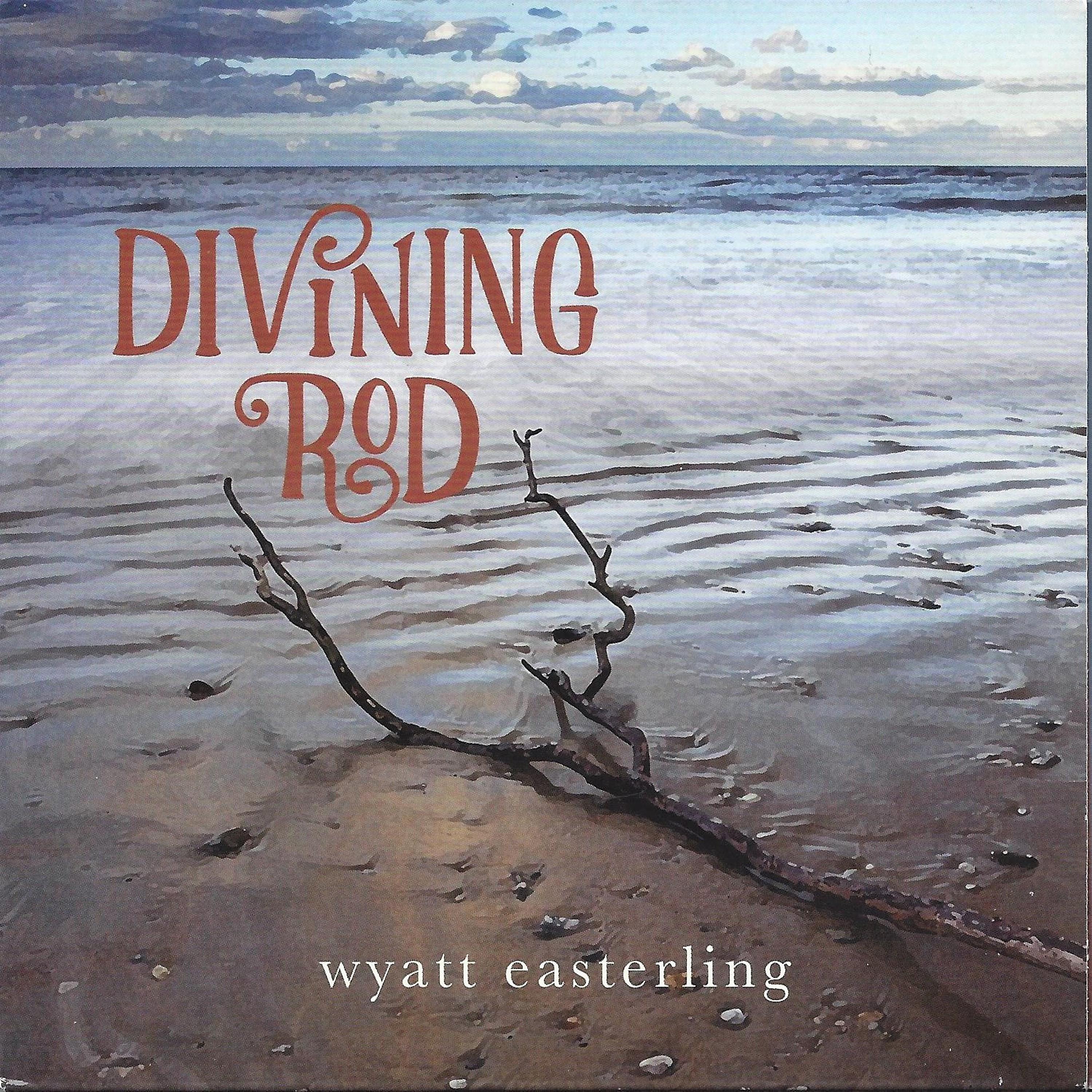 Постер альбома Divining Rod