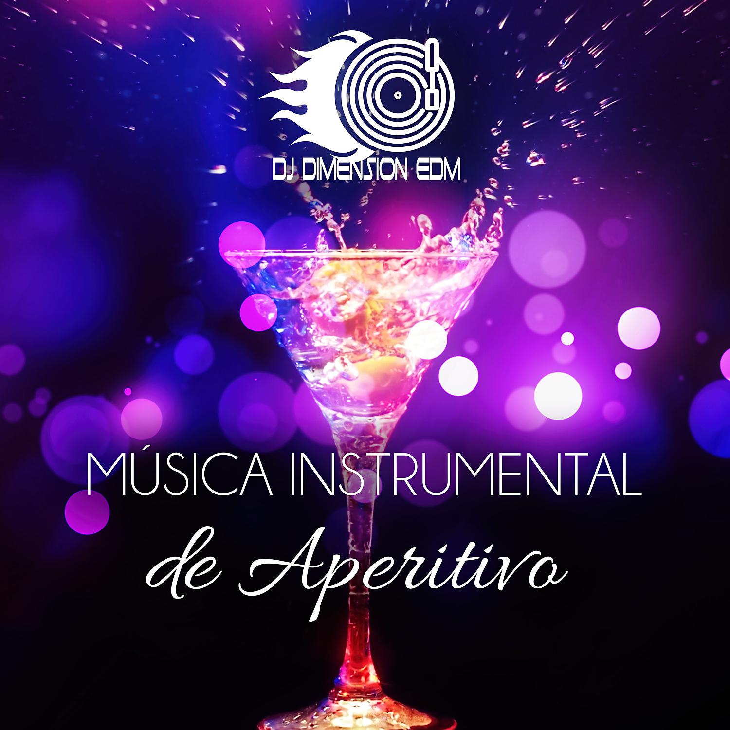 Постер альбома Música Instrumental de Aperitivo: Mejor Musica Ambiental para Hotel, Restaurantes y Bar, Pensamiento Positivo