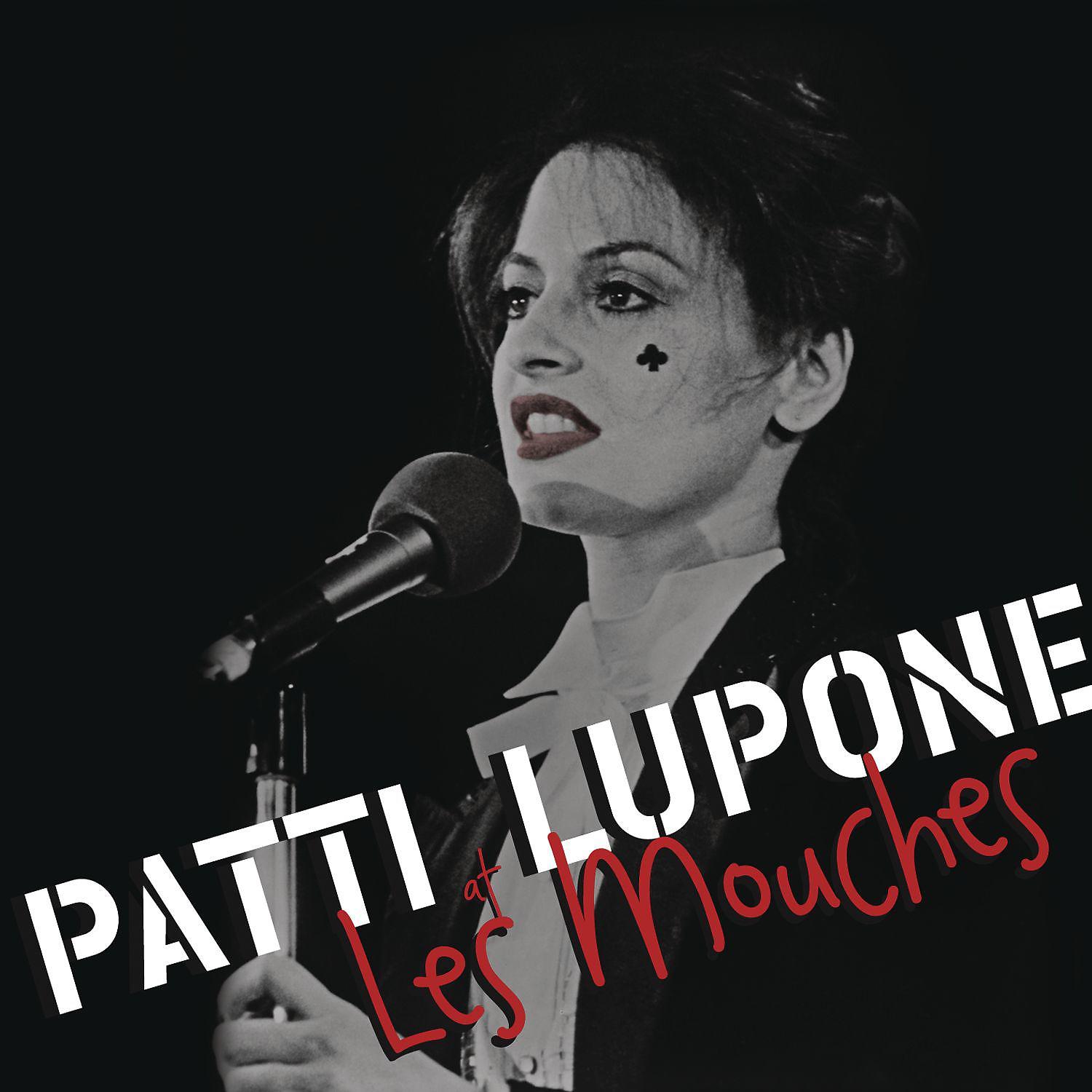 Постер альбома Patti LuPone at Les Mouches (Live)