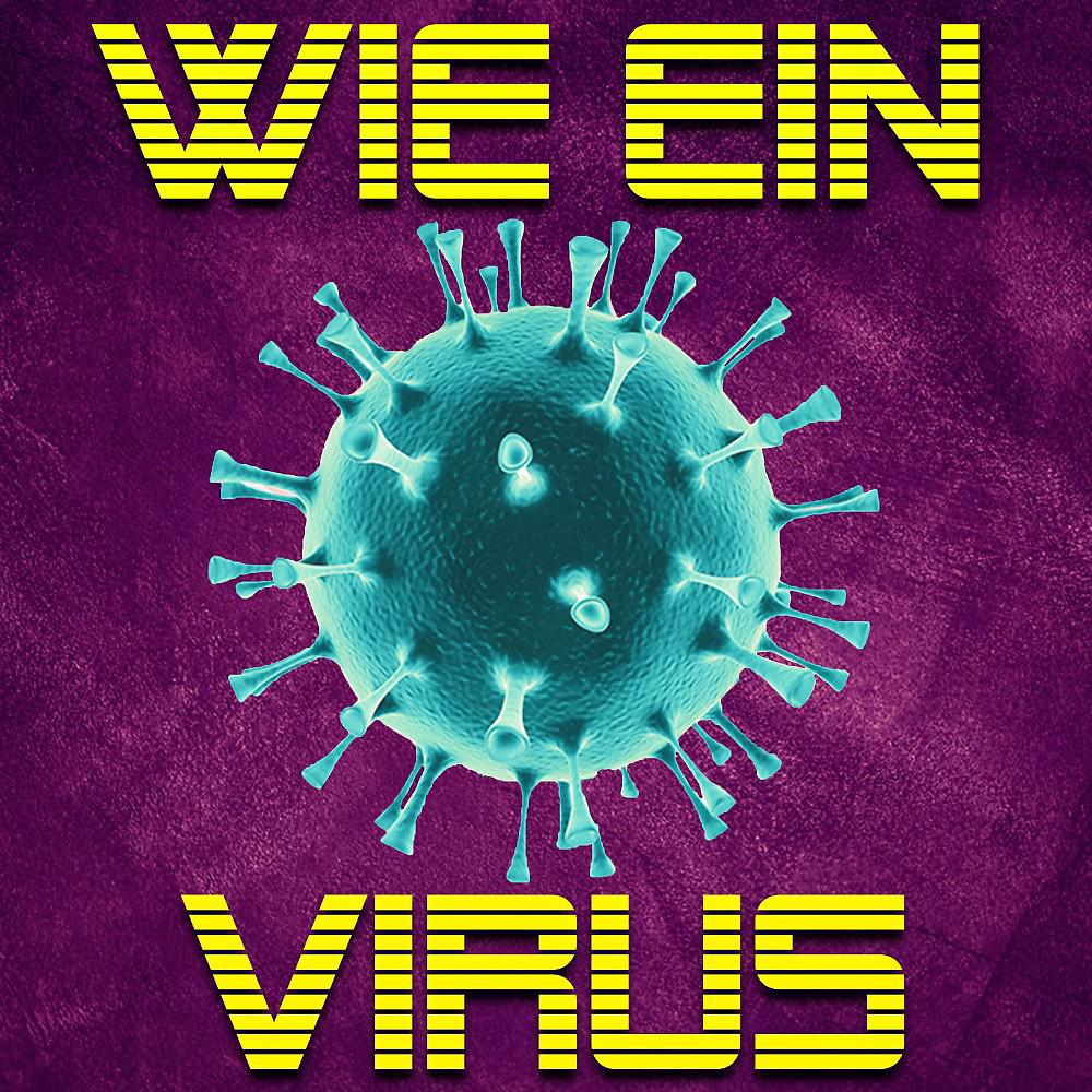 Постер альбома Wie ein Virus (2021)