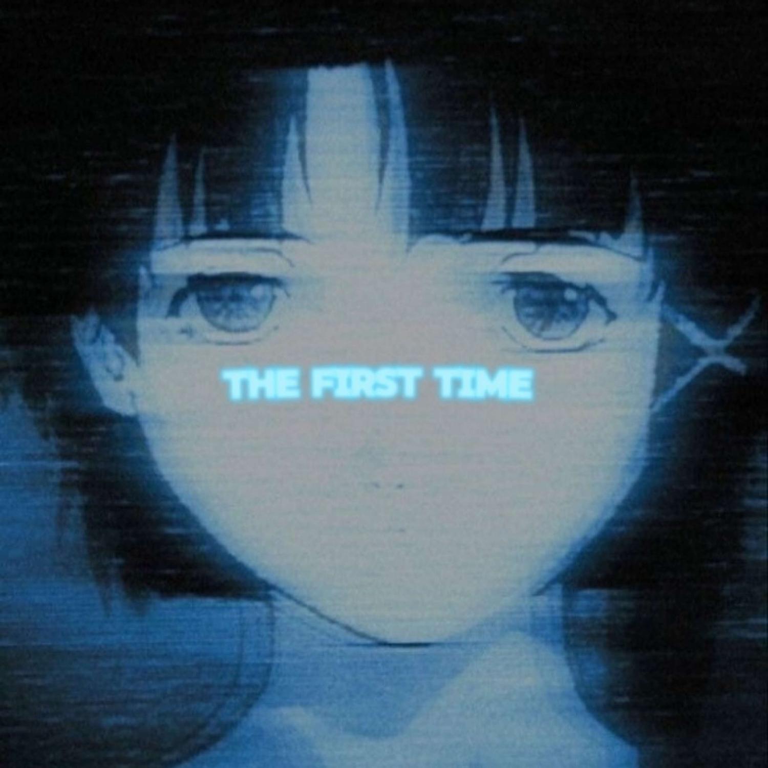 Постер альбома The first time