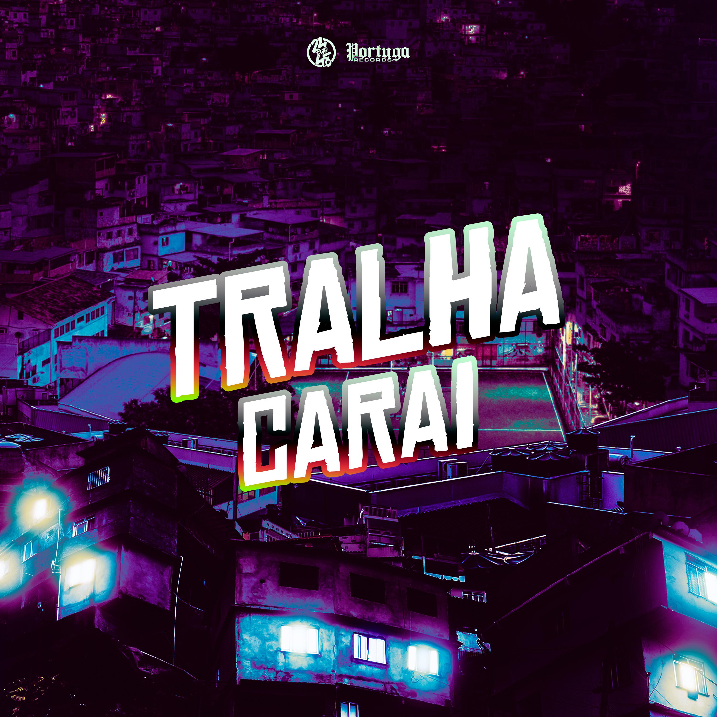 Постер альбома Tralha Carai