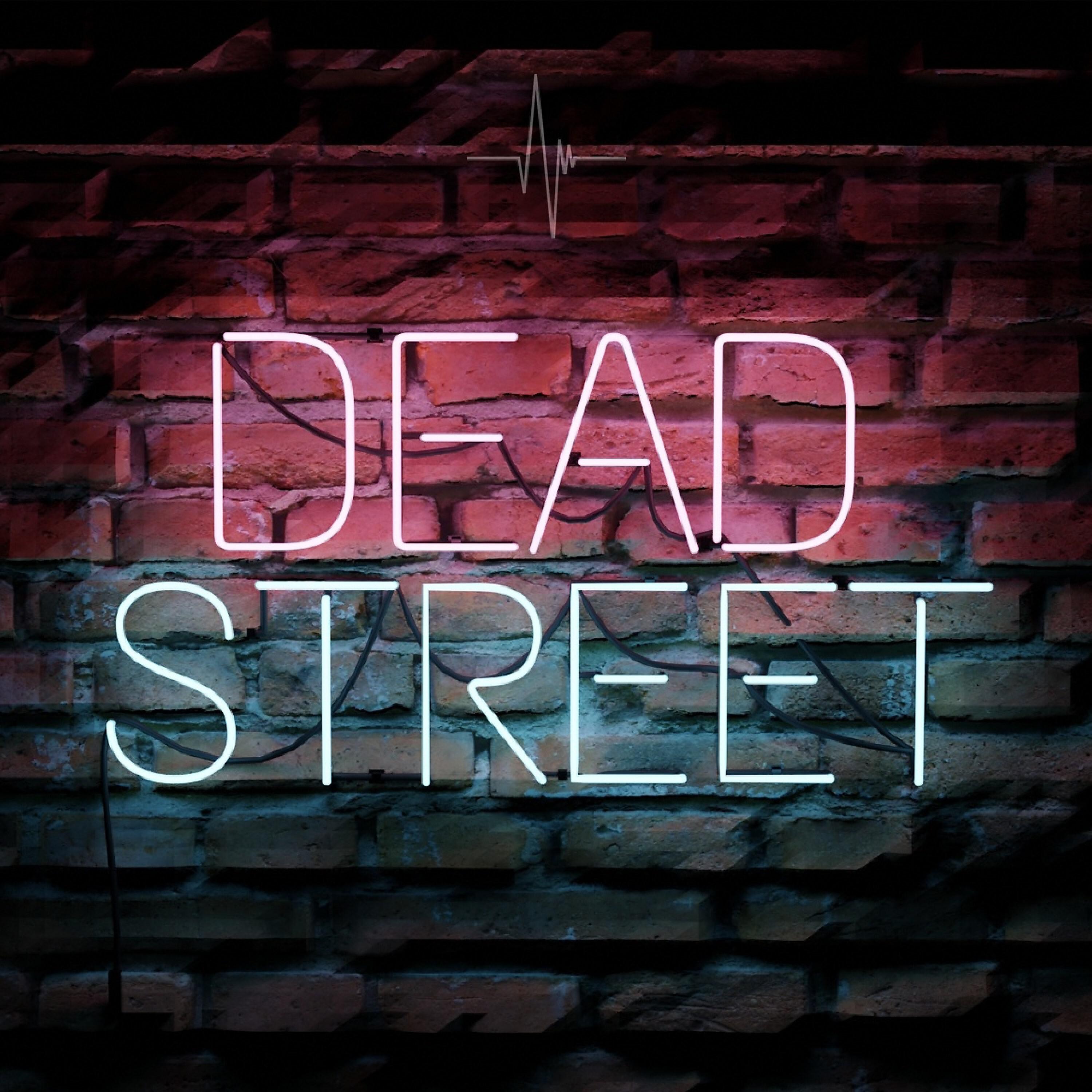 Постер альбома Dead Street