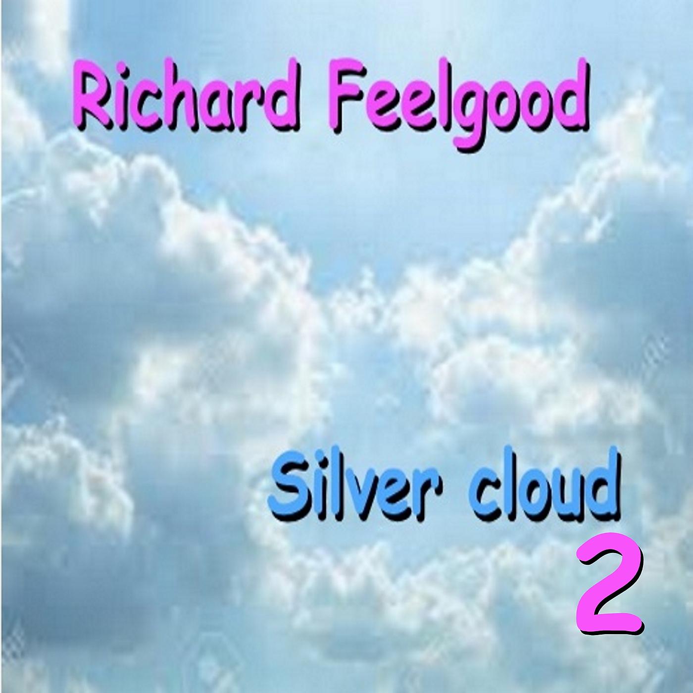 Постер альбома Silver Cloud 2