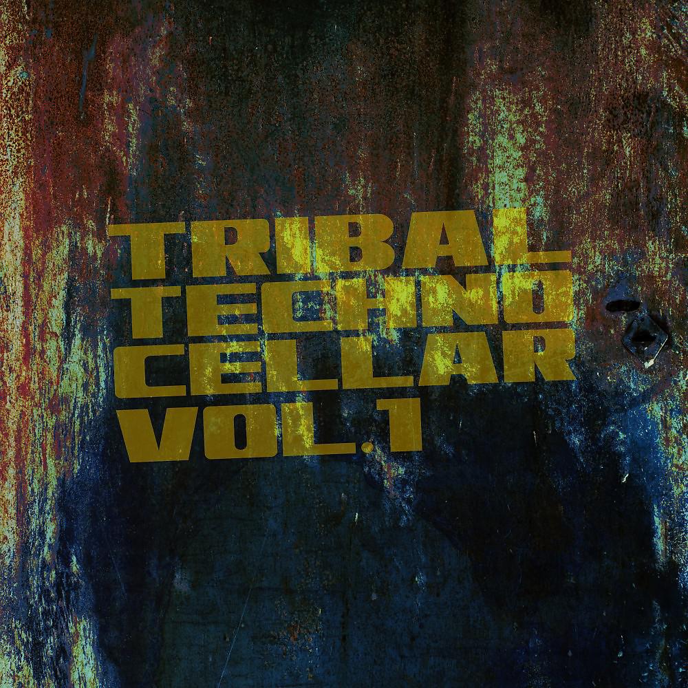 Постер альбома Tribal Techno Cellar, Vol. 1