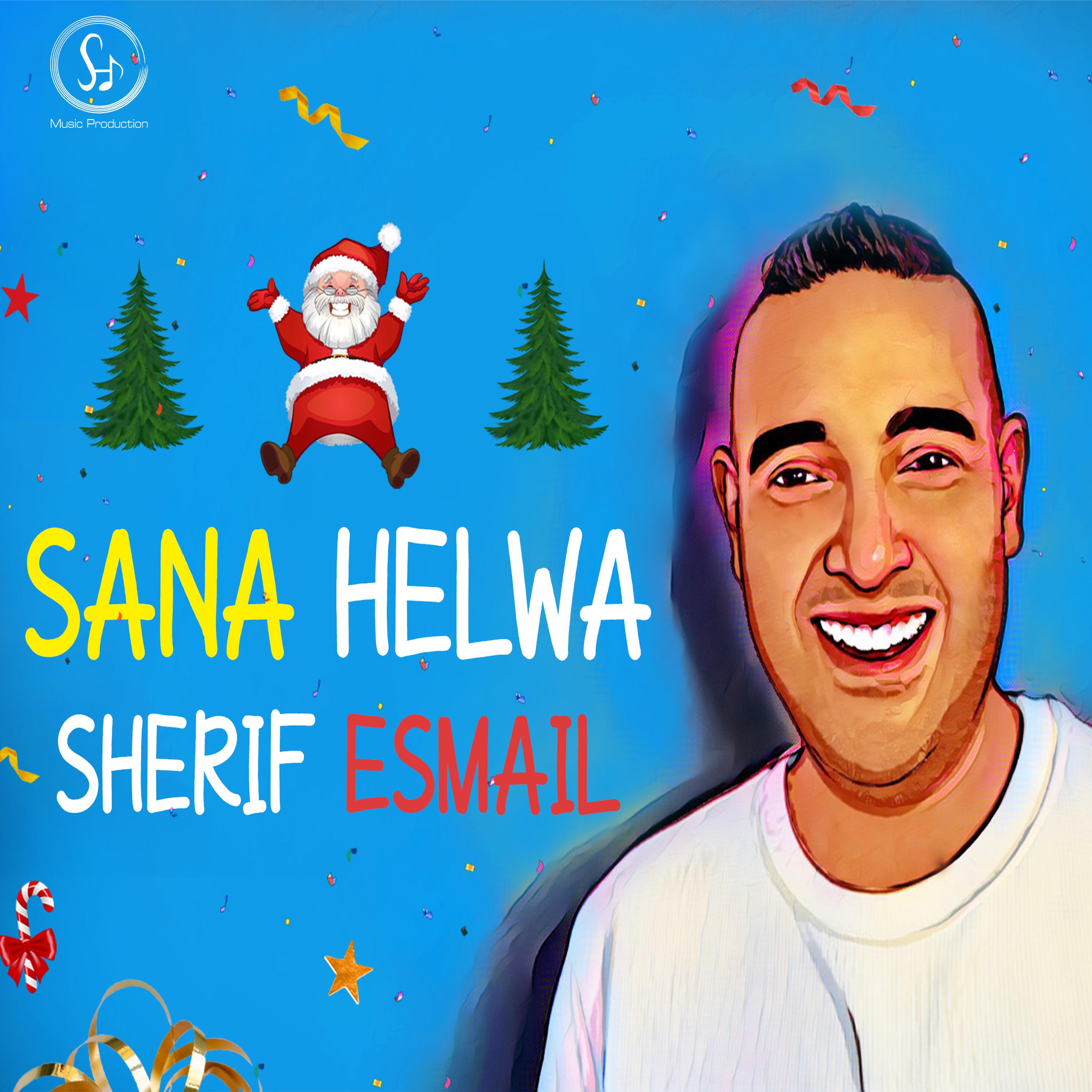 Постер альбома Sana Helwa