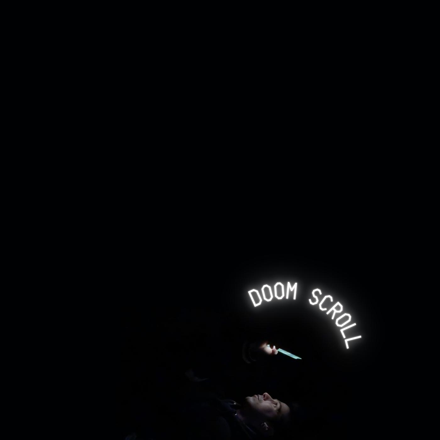 Постер альбома Doom Scroll