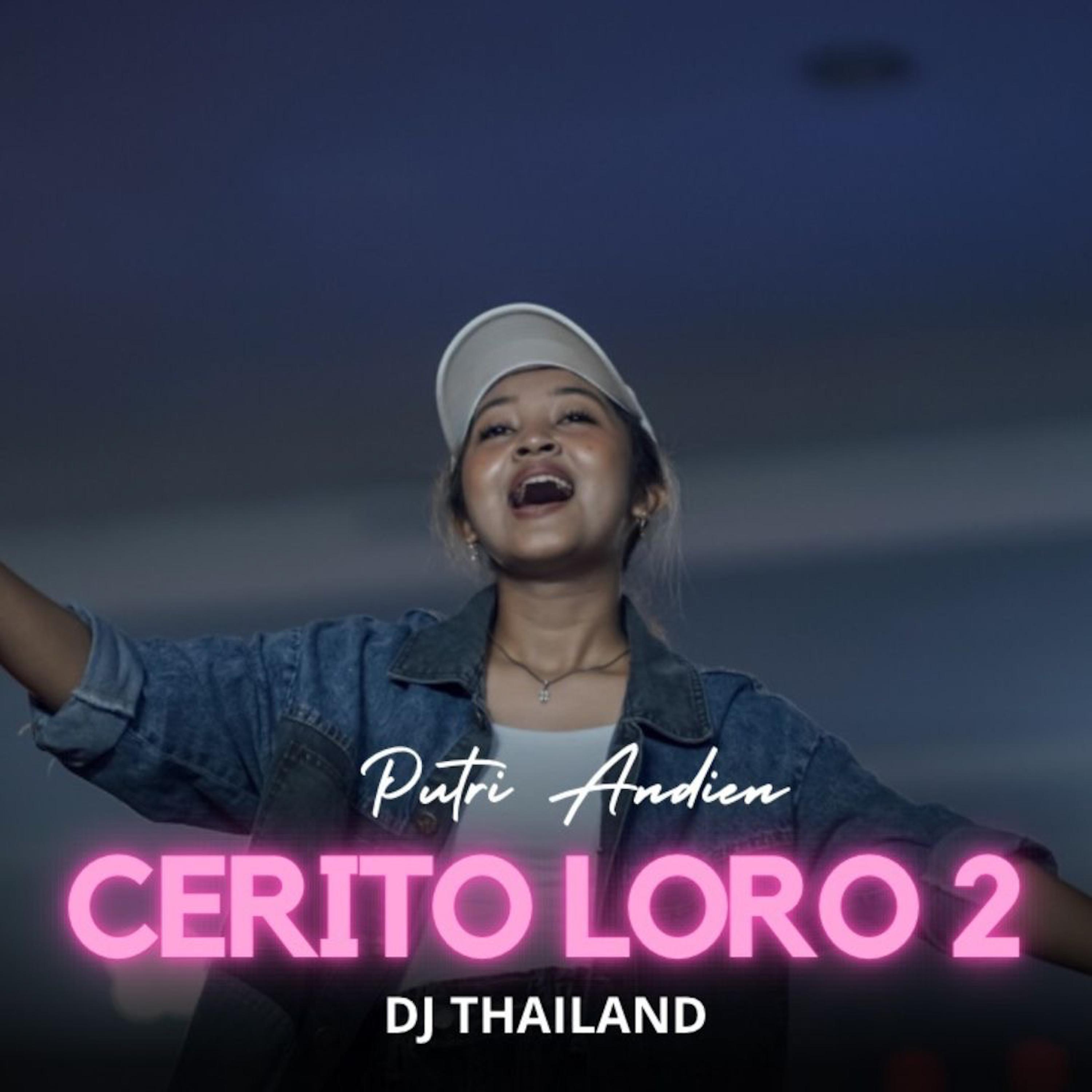 Постер альбома Cerito Loro 2, DJ Thailand