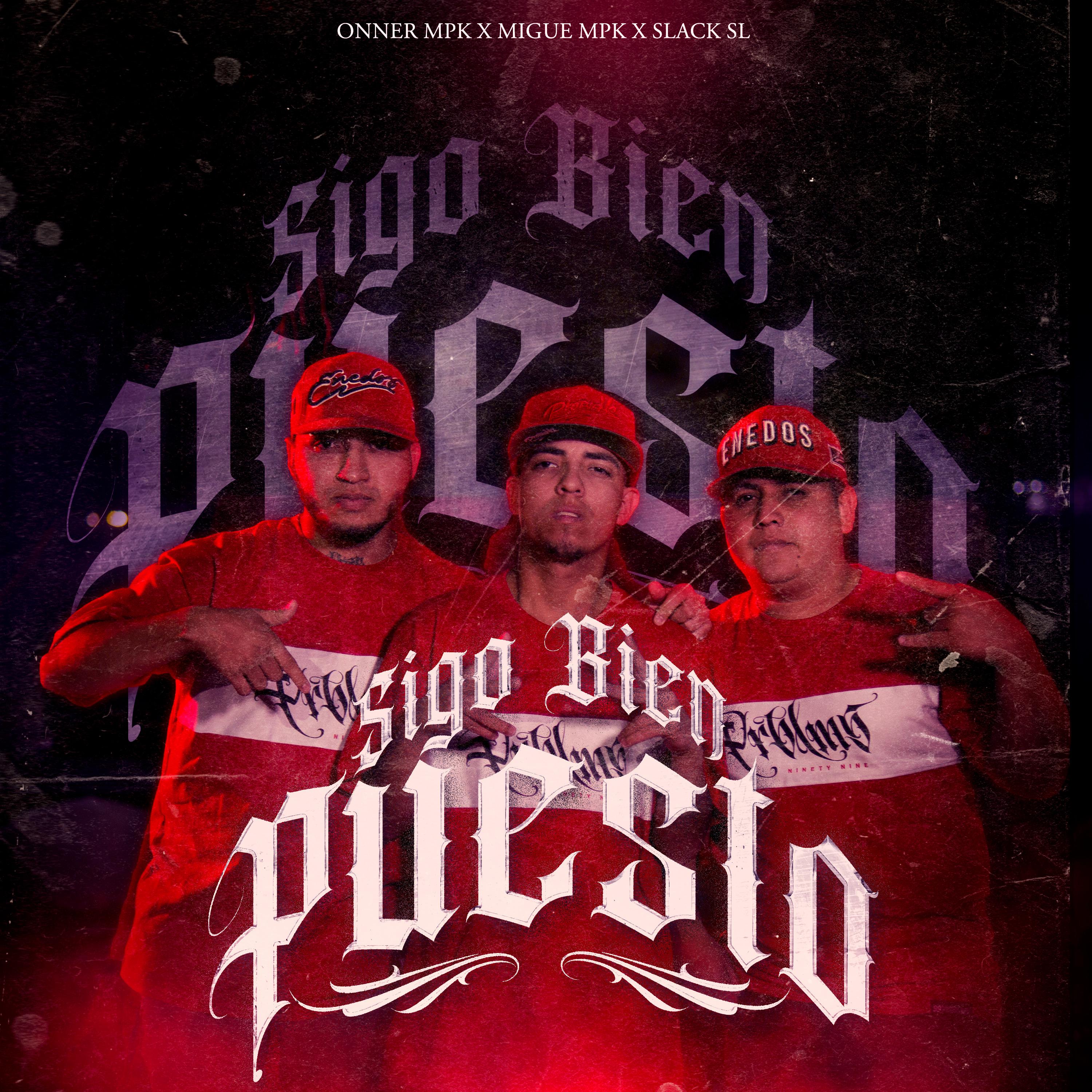 Постер альбома Sigo Bien Puesto