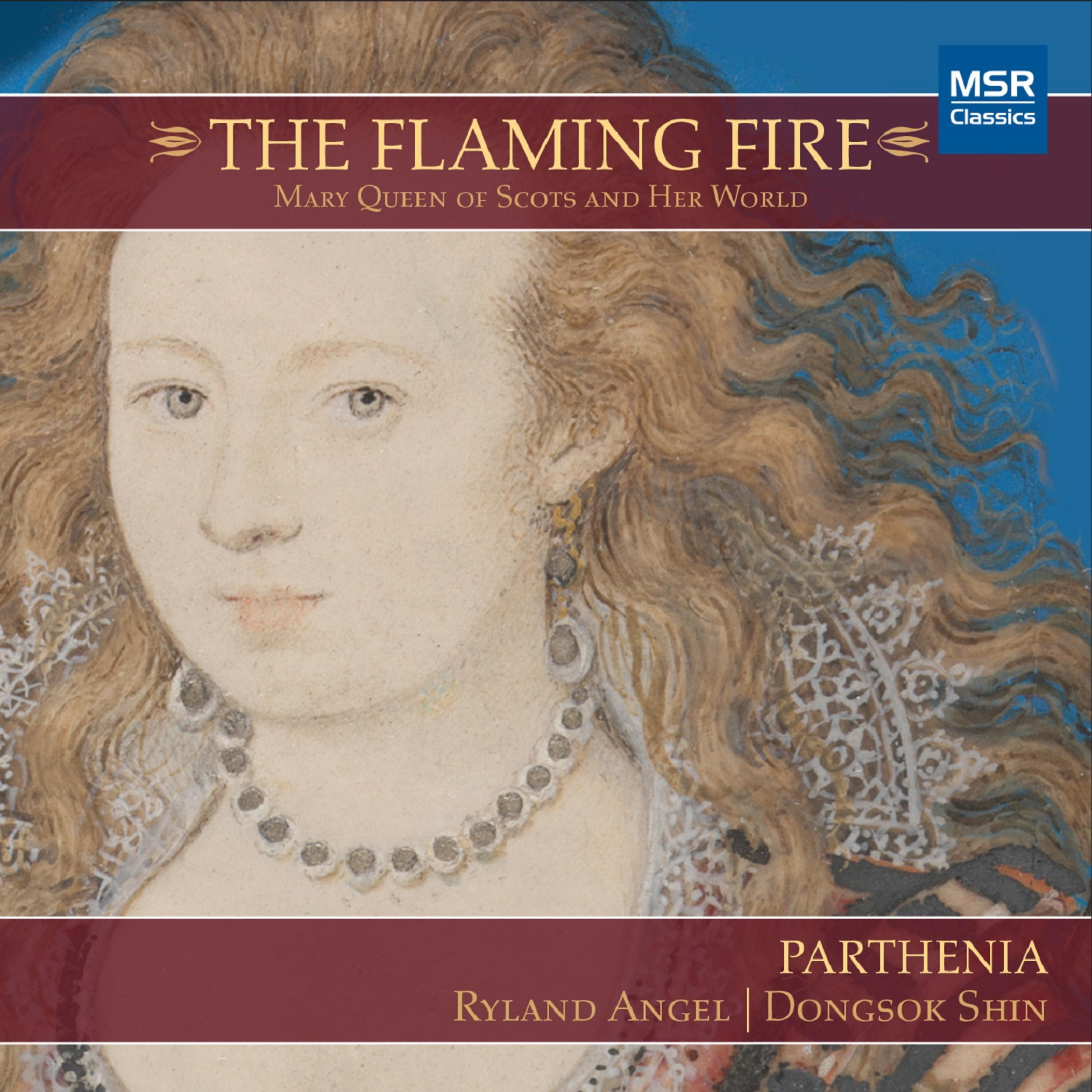 Постер альбома The Flaming Fire: Mary Queen of Scots and Her World