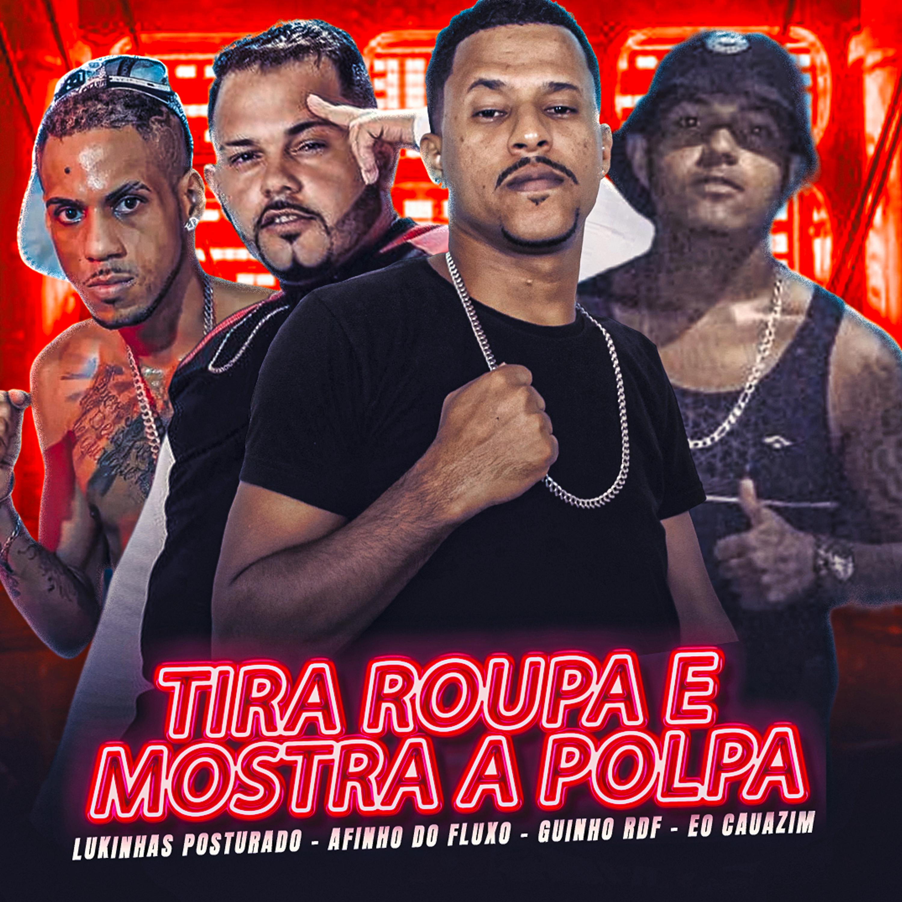Постер альбома Tira Roupa e Mostra a Polpa