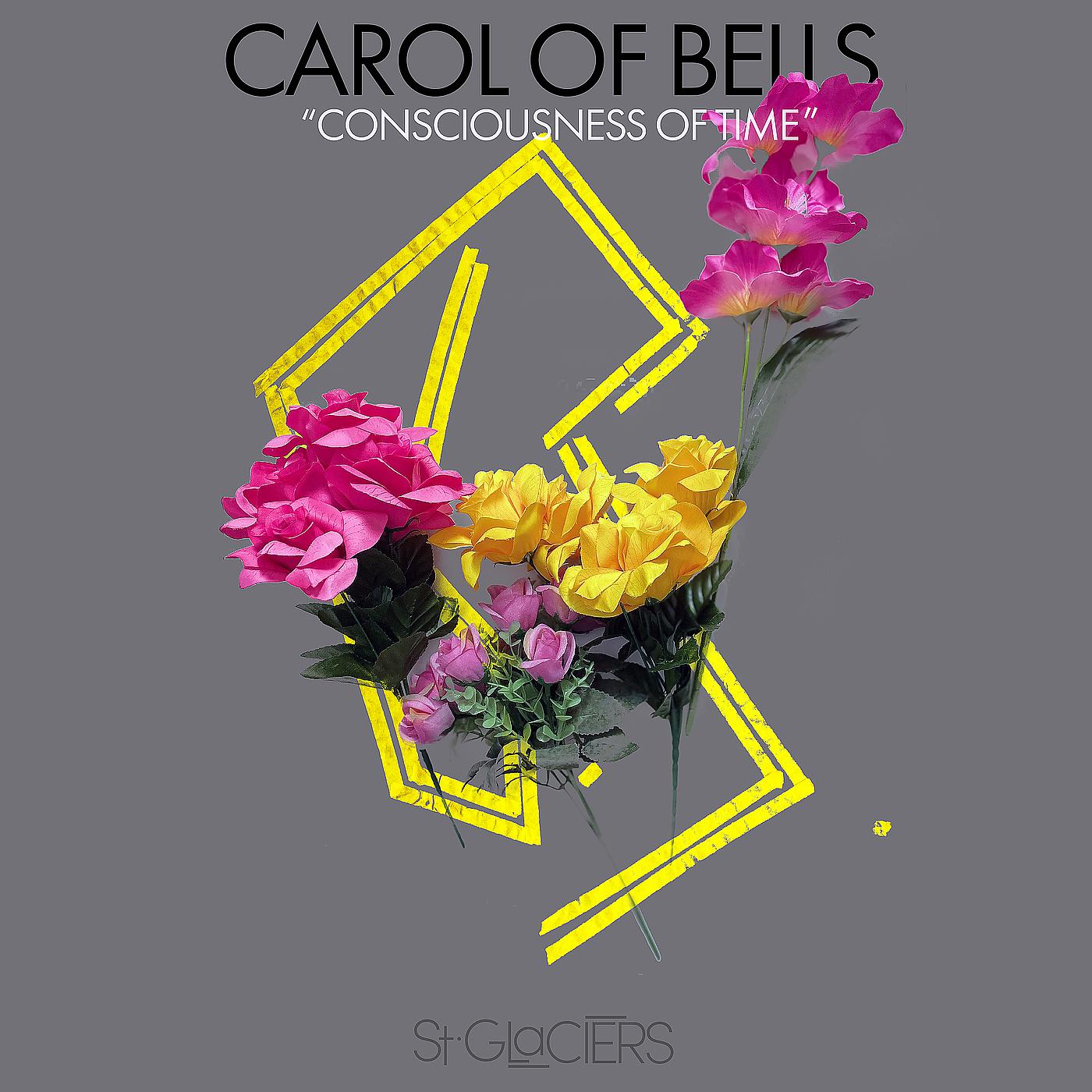Постер альбома Carol of Bells "Consciousness of Time"