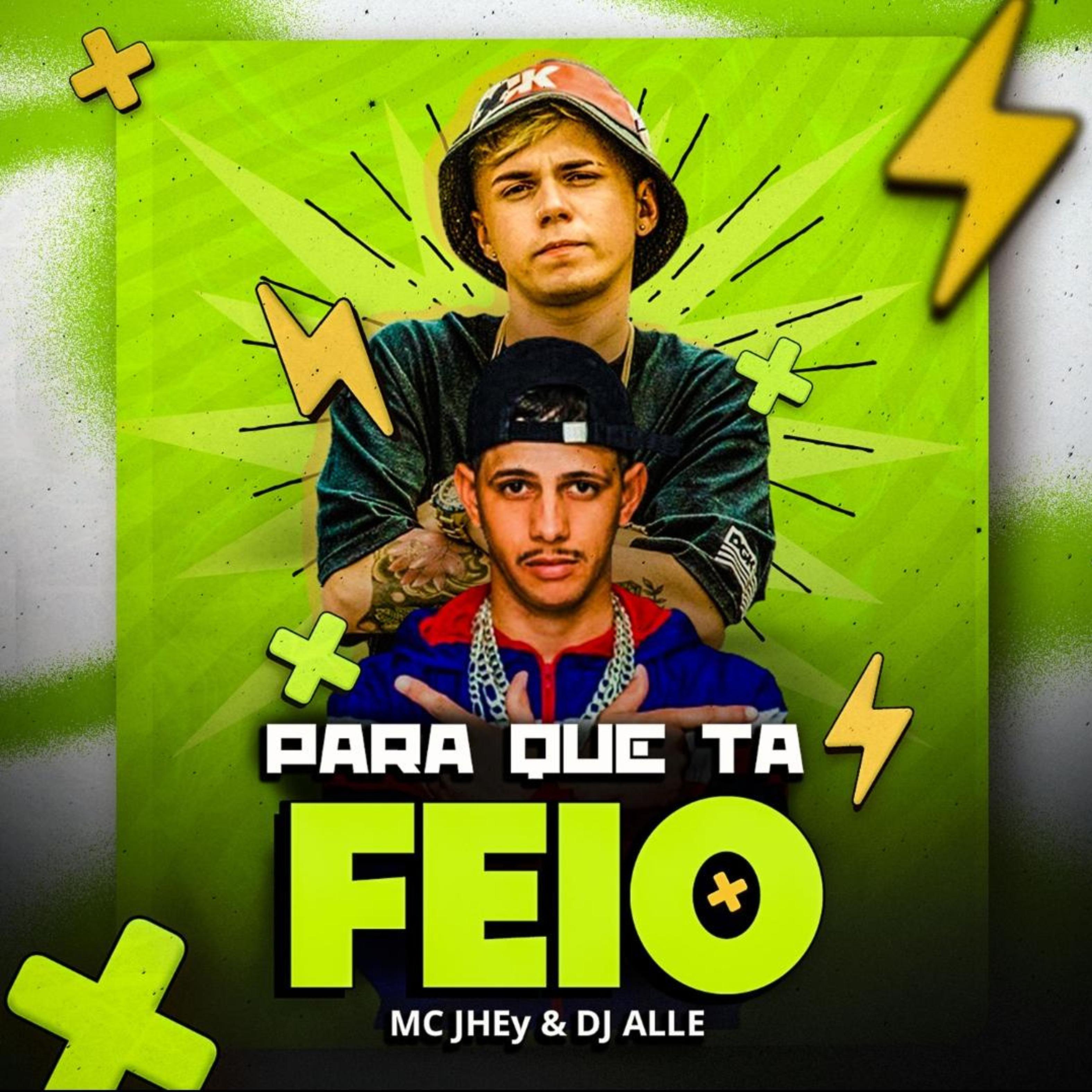 Постер альбома Para Que Tá Feio