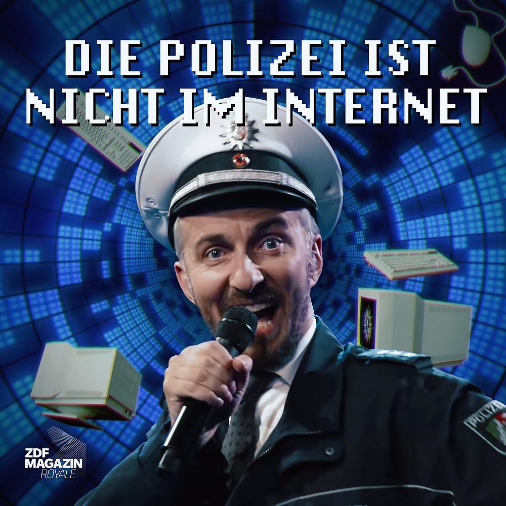 Постер альбома Die Polizei ist nicht im Internet