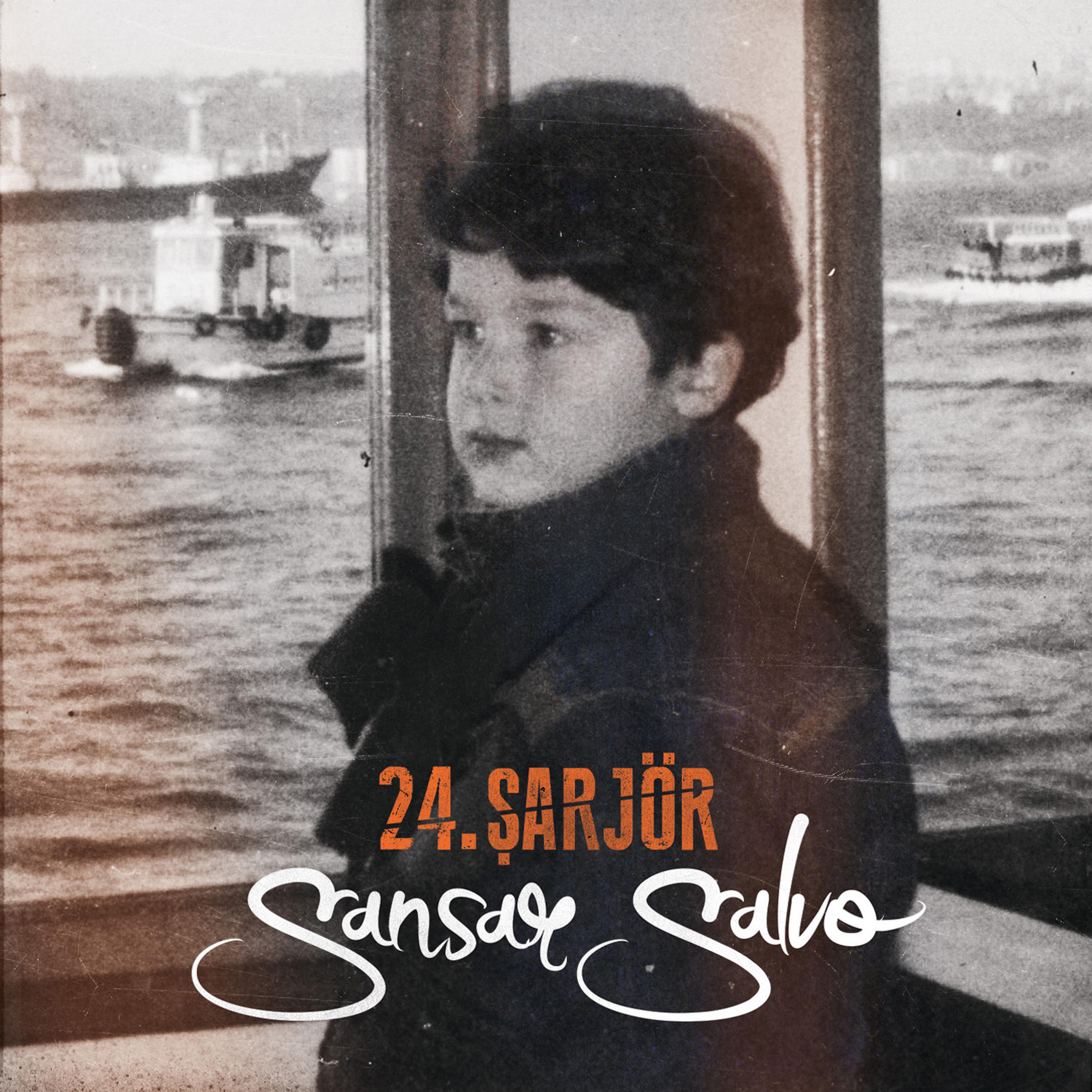 Постер альбома 24. Şarjör
