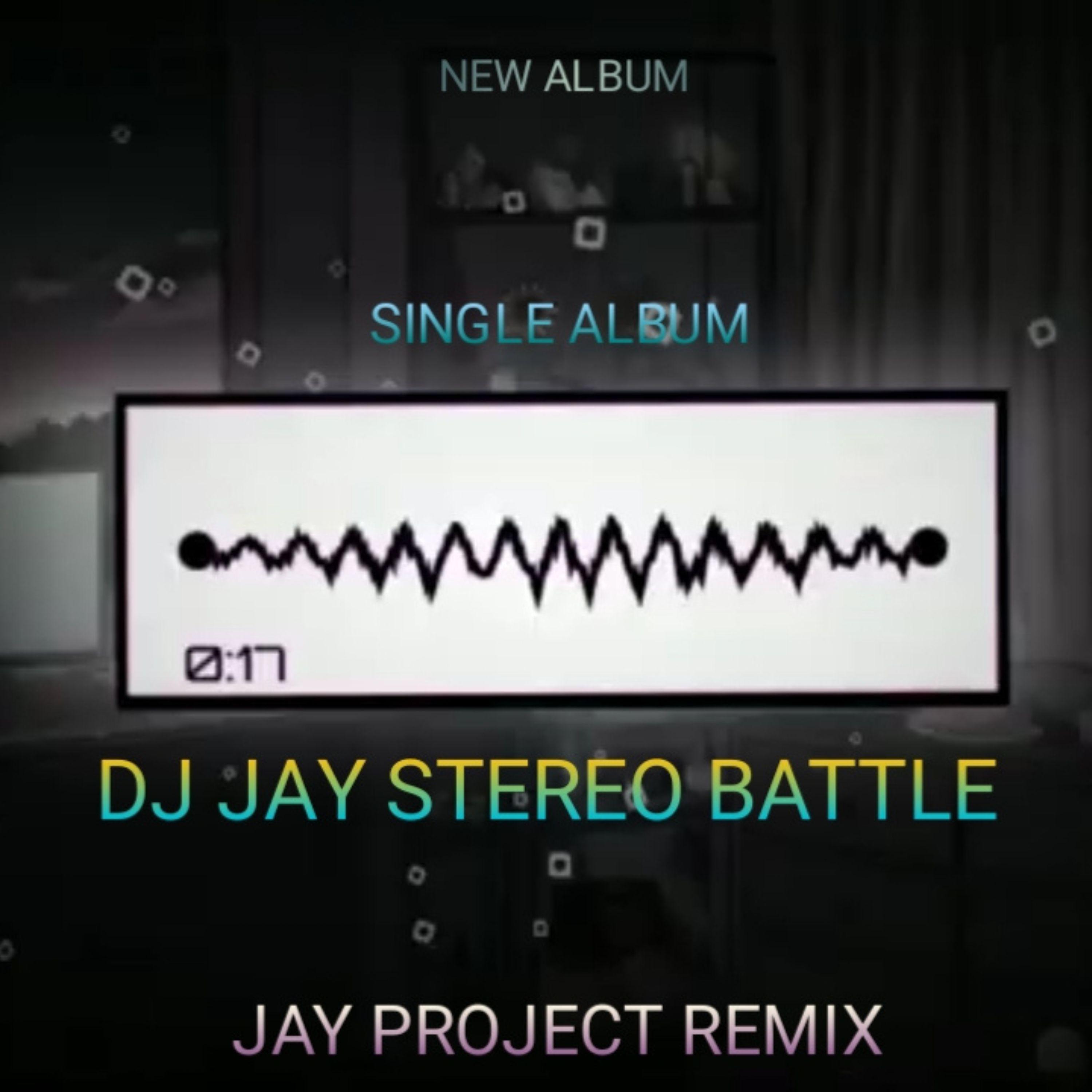 Постер альбома DJ JAY STEREO BATTLE